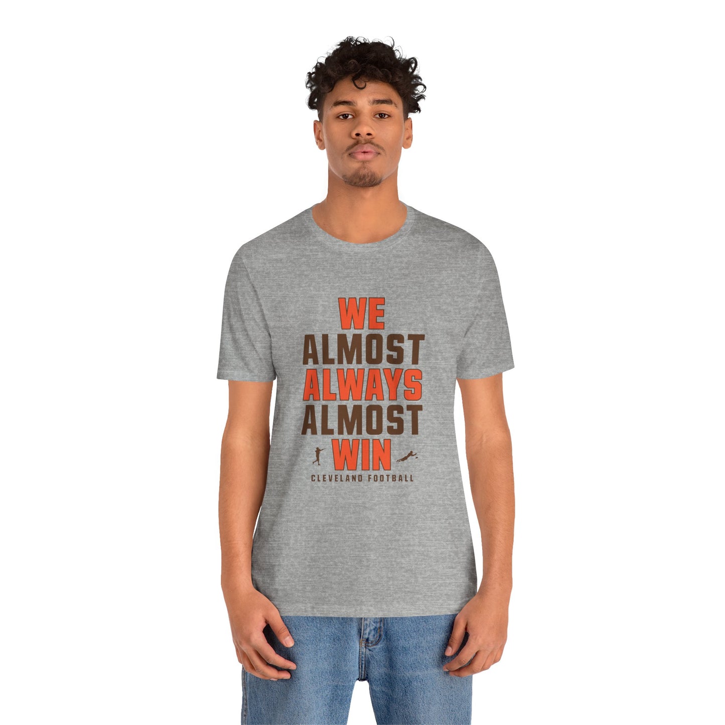We Almost Always Almost Win - Cleveland Football