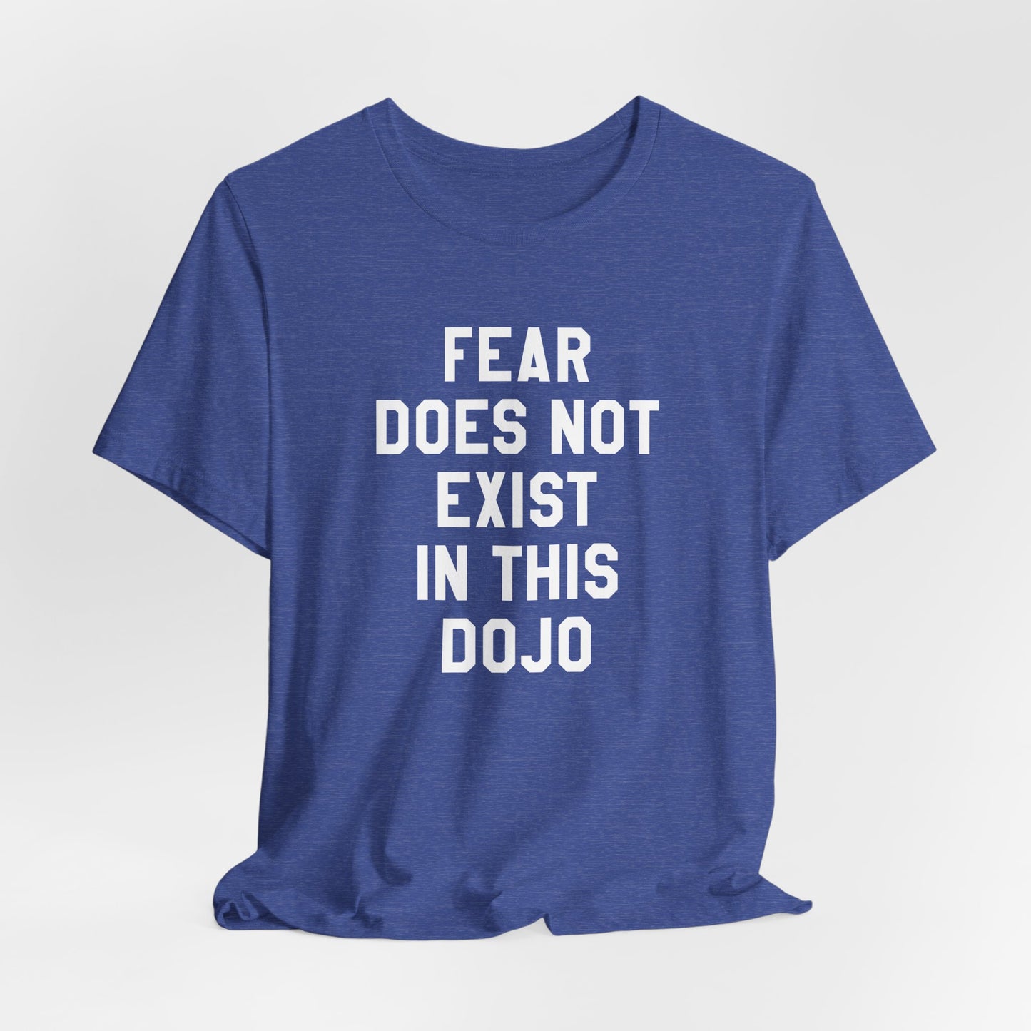 Fear Does Not Exist in This Dojo Karate Kid/Cobra Kai T-Shirt
