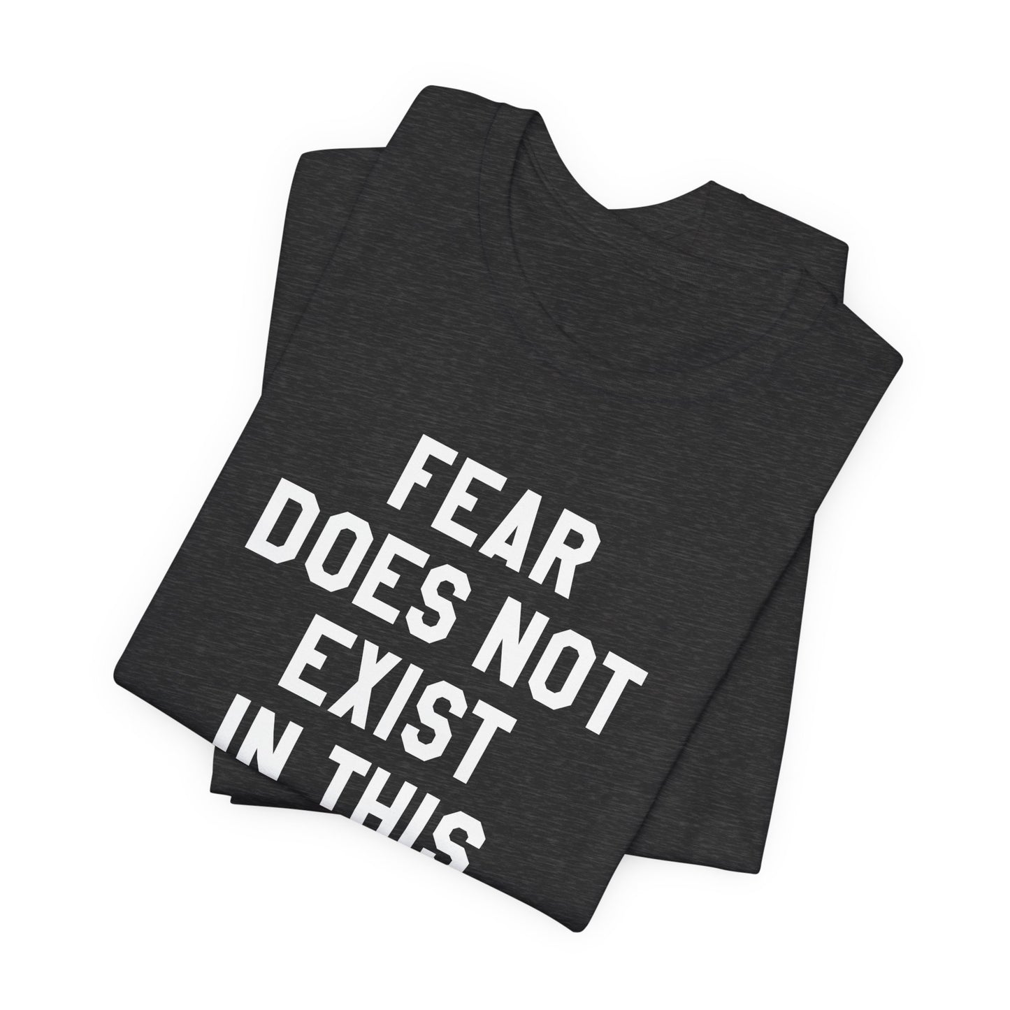Fear Does Not Exist in This Dojo Karate Kid/Cobra Kai T-Shirt