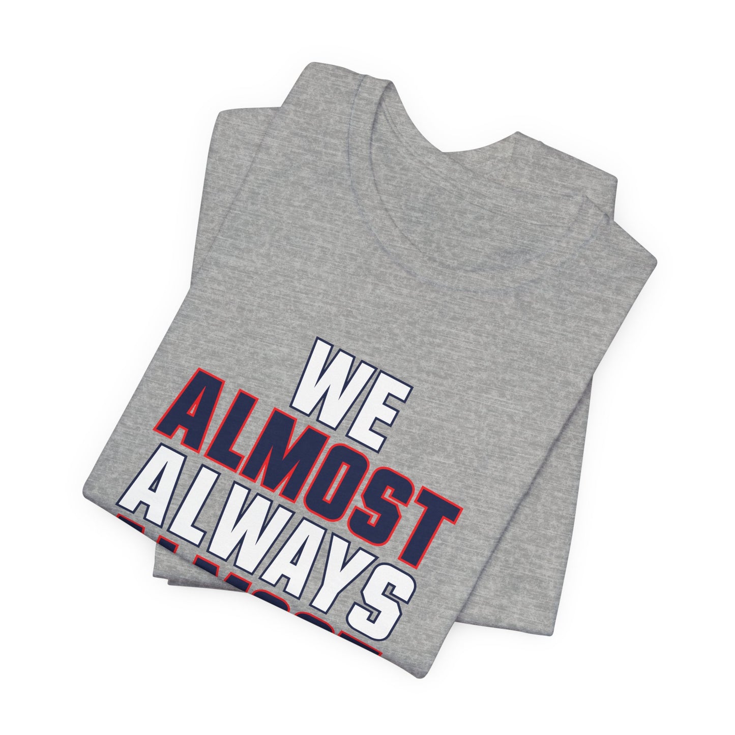 We Almost Always Almost Win - Giants Football