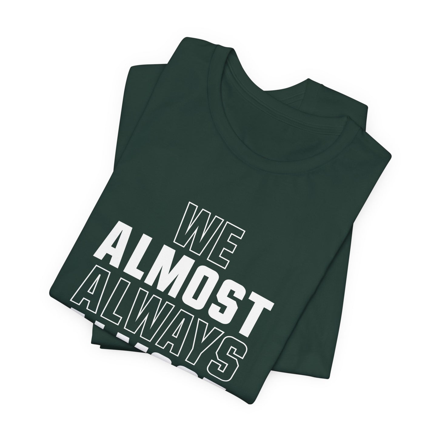 We Almost Always Almost Win - Jets Football