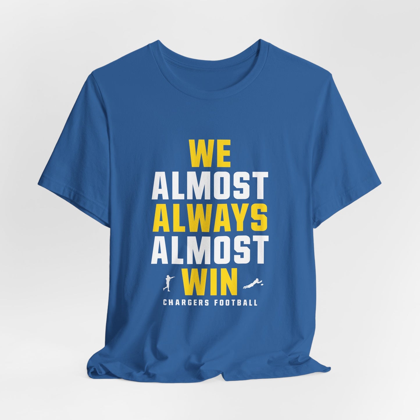 We Almost Always Almost Win - Chargers Football
