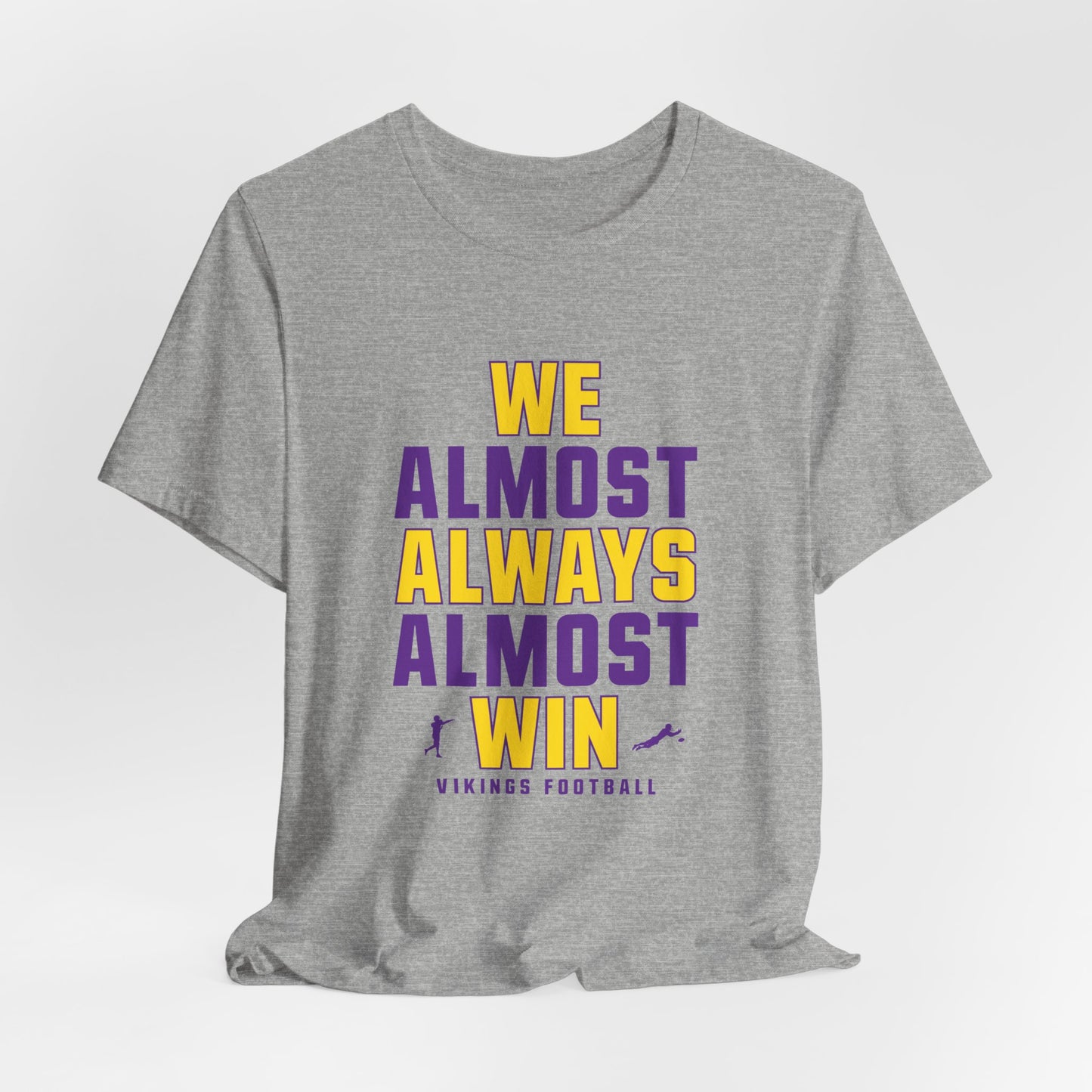 We Almost Always Almost Win - Minnesota Football