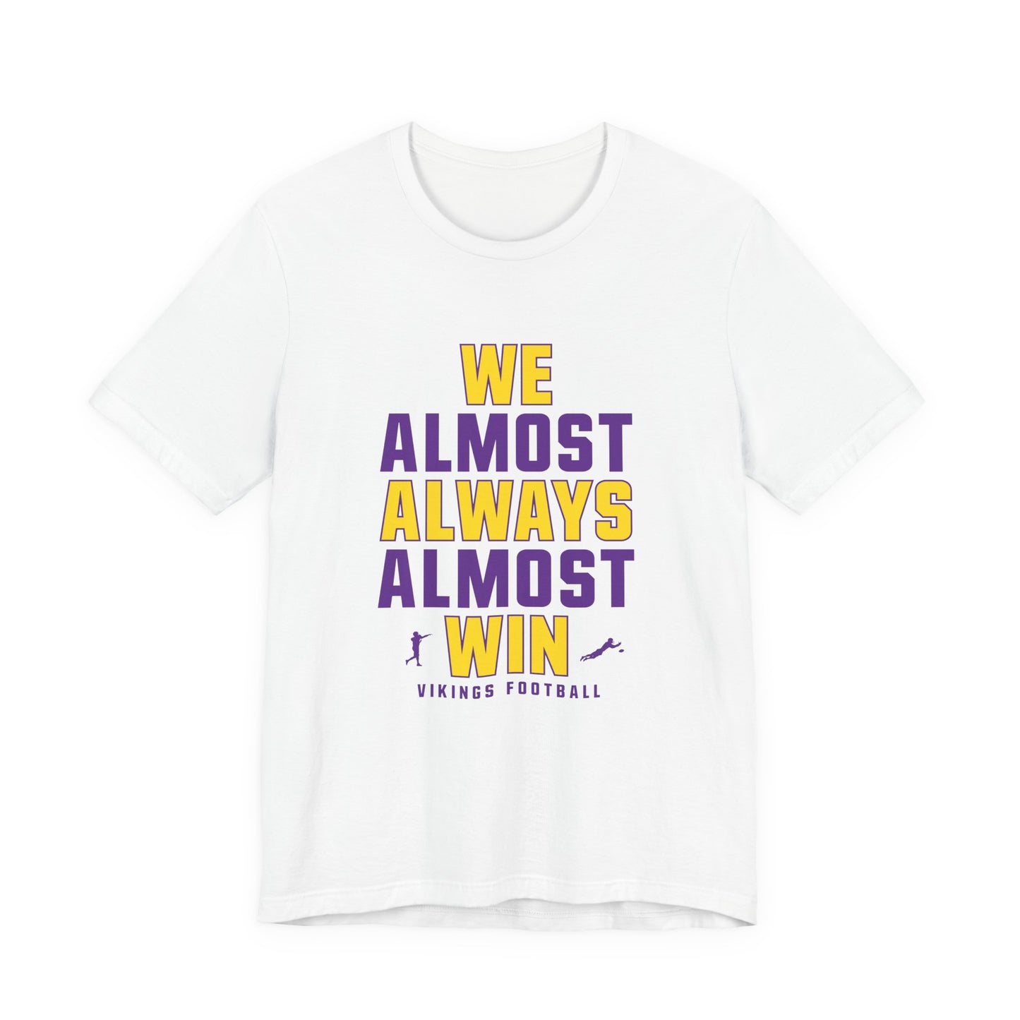 We Almost Always Almost Win - Minnesota Football