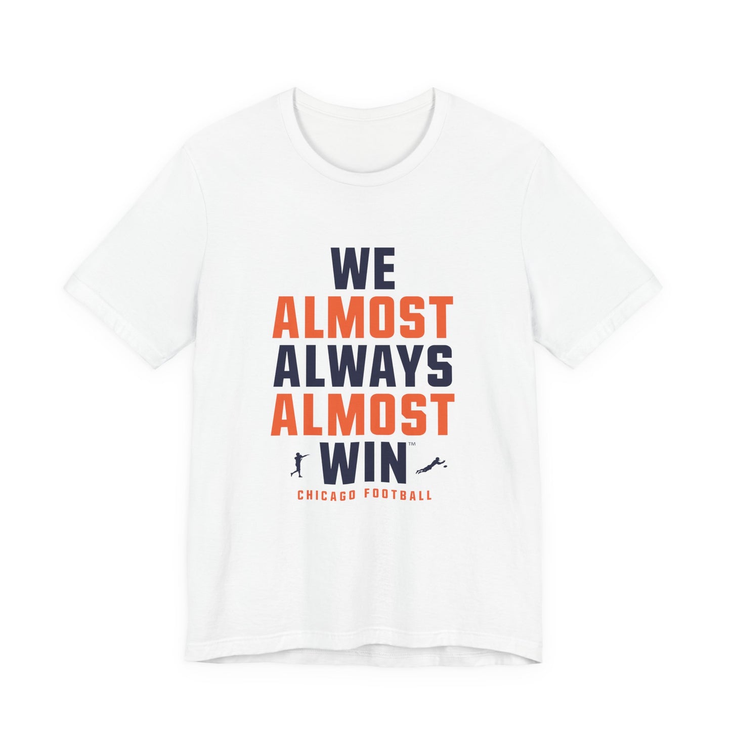 We Almost Always Almost Win - Chicago Football