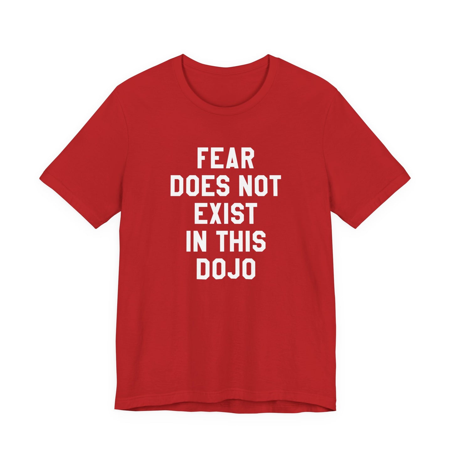 Fear Does Not Exist in This Dojo Karate Kid/Cobra Kai T-Shirt