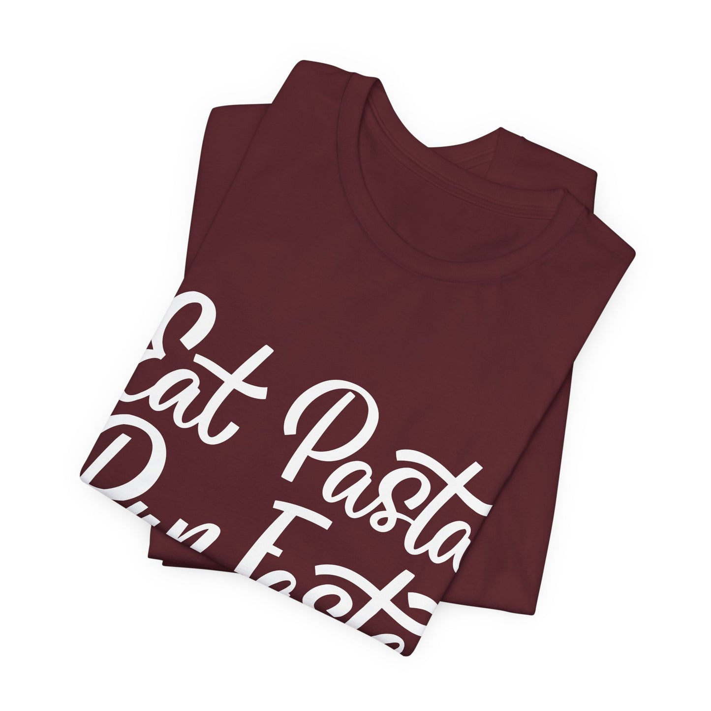 Eat Pasta, Run Fasta T-Shirt — Funny Carb-Loving Running Tee
