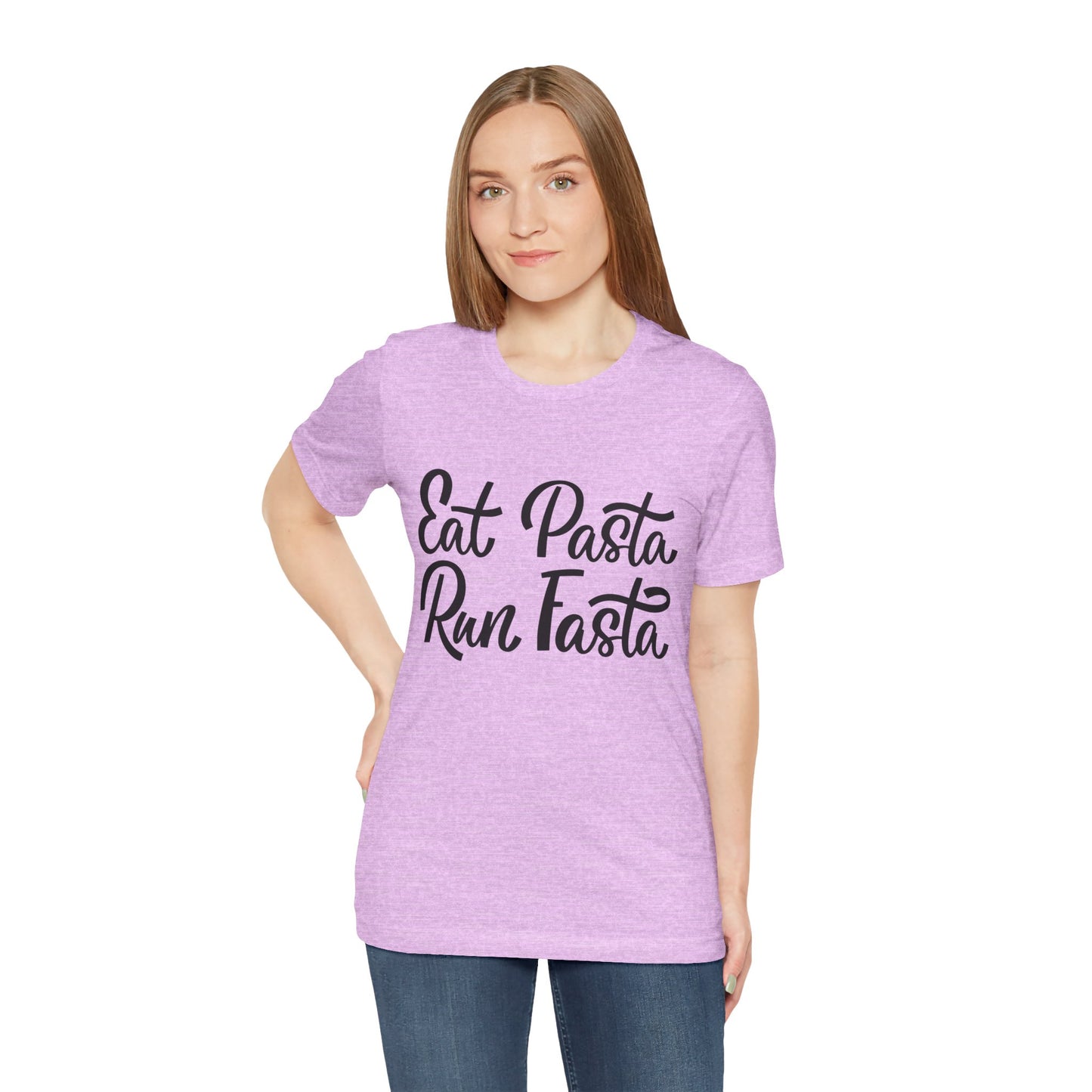 Eat Pasta, Run Fasta T-Shirt — Funny Carb-Loving Running Tee