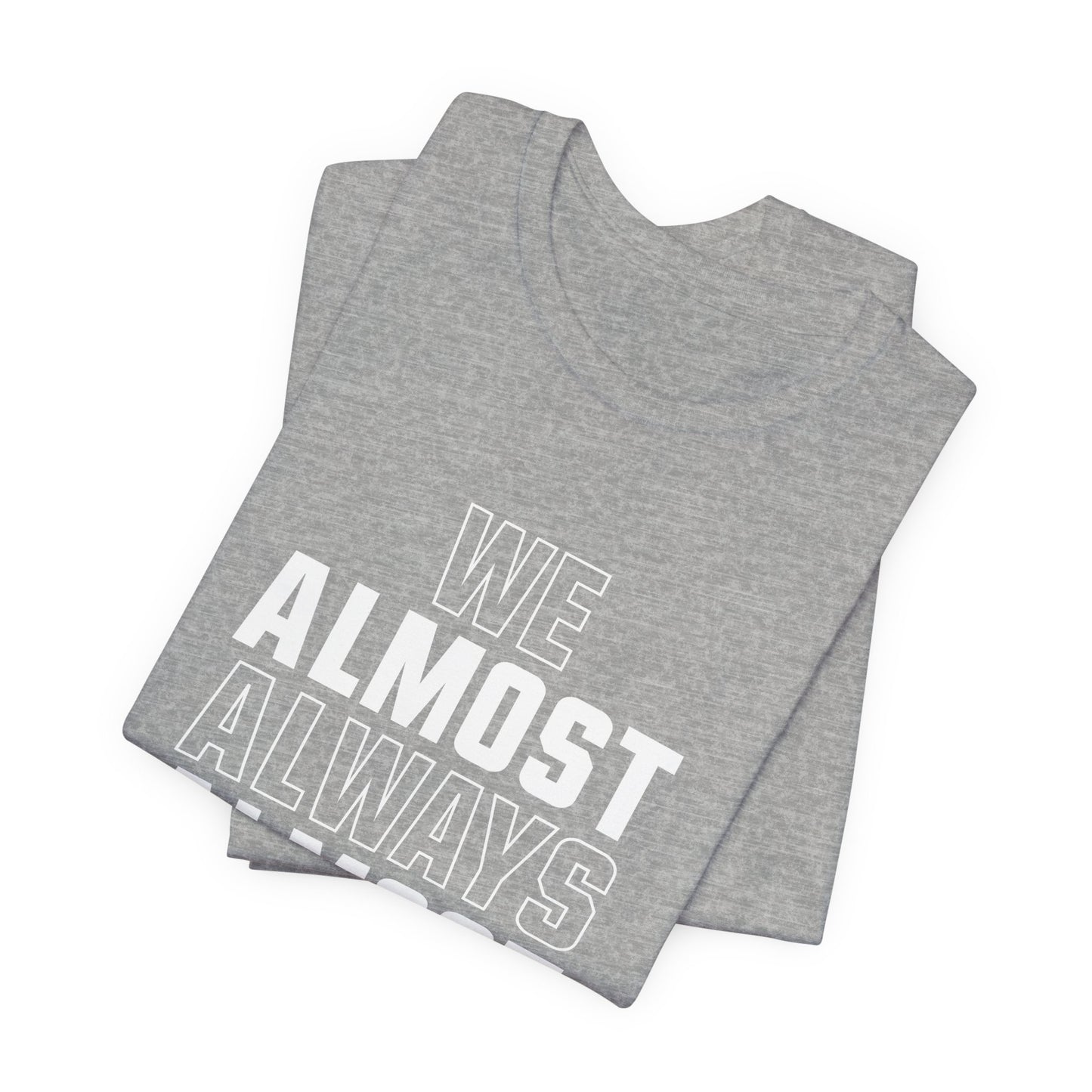 We Almost Always Almost Win - Jets Football