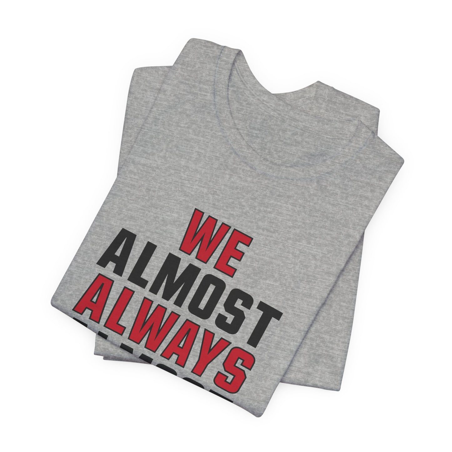 We Almost Always Almost Win - Arizona Football