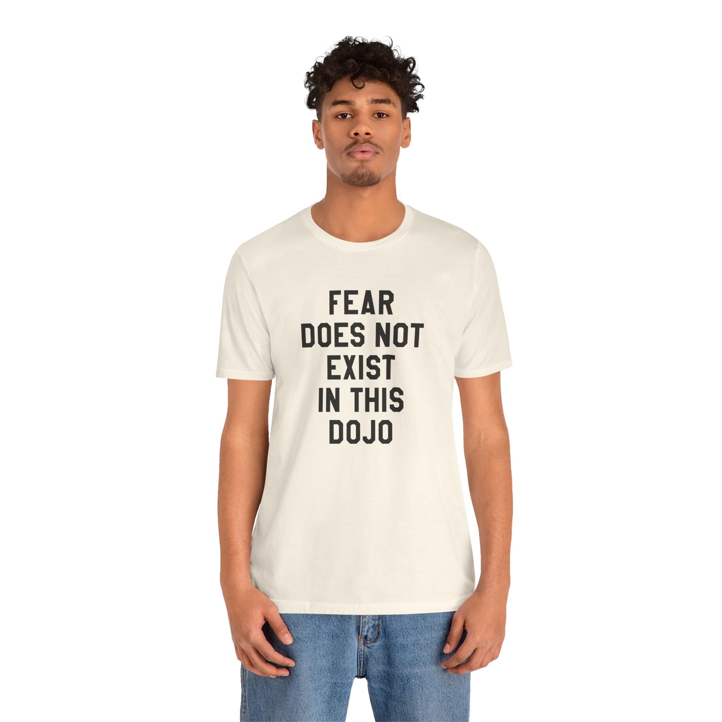 Fear Does Not Exist in This Dojo Karate Kid/Cobra Kai T-Shirt