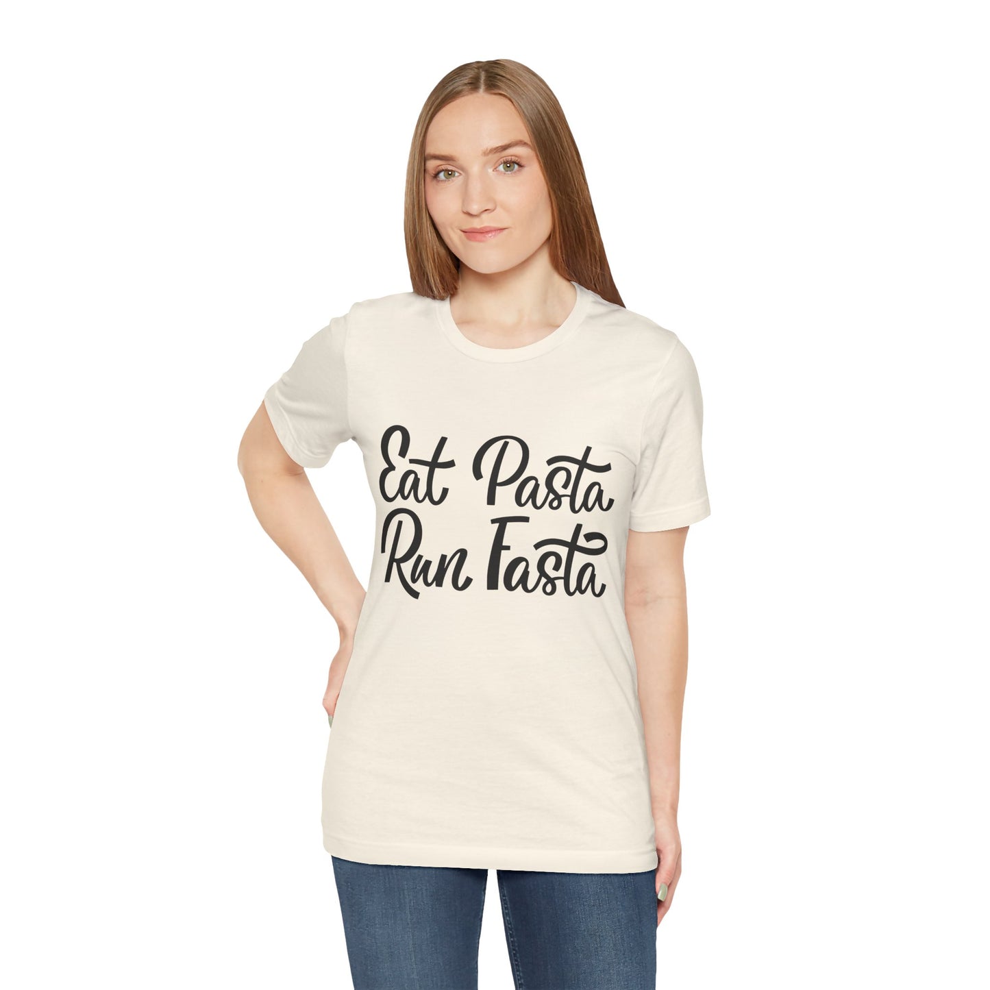 Eat Pasta, Run Fasta T-Shirt — Funny Carb-Loving Running Tee