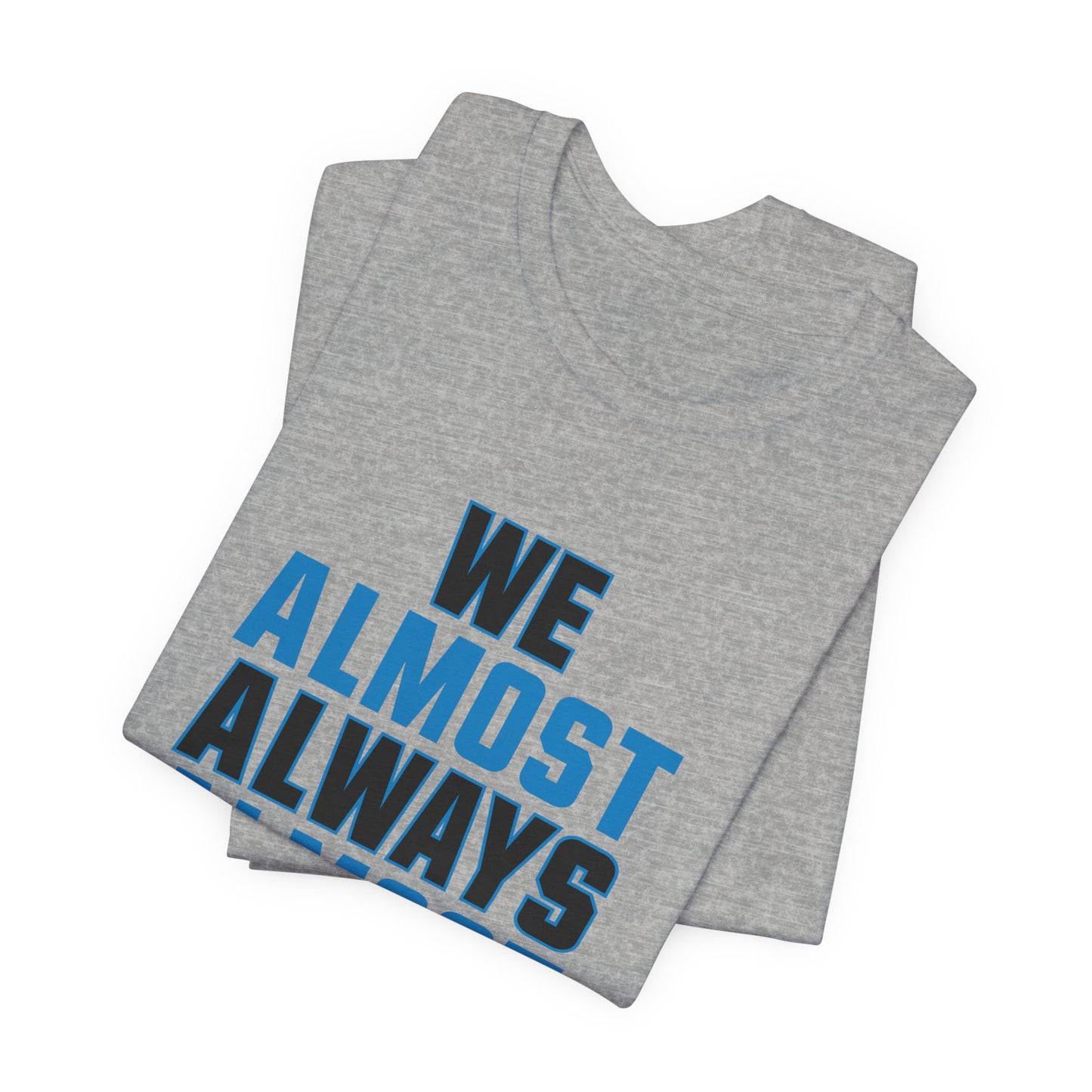 We Almost Always Almost Win - Carolina Football