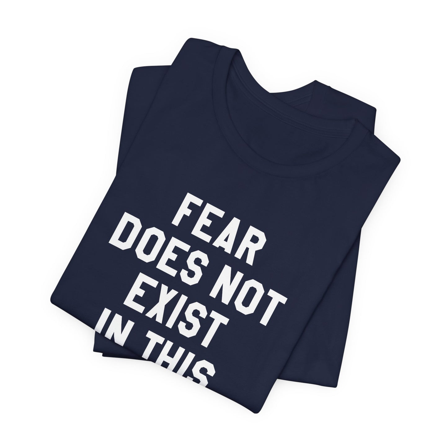 Fear Does Not Exist in This Dojo Karate Kid/Cobra Kai T-Shirt