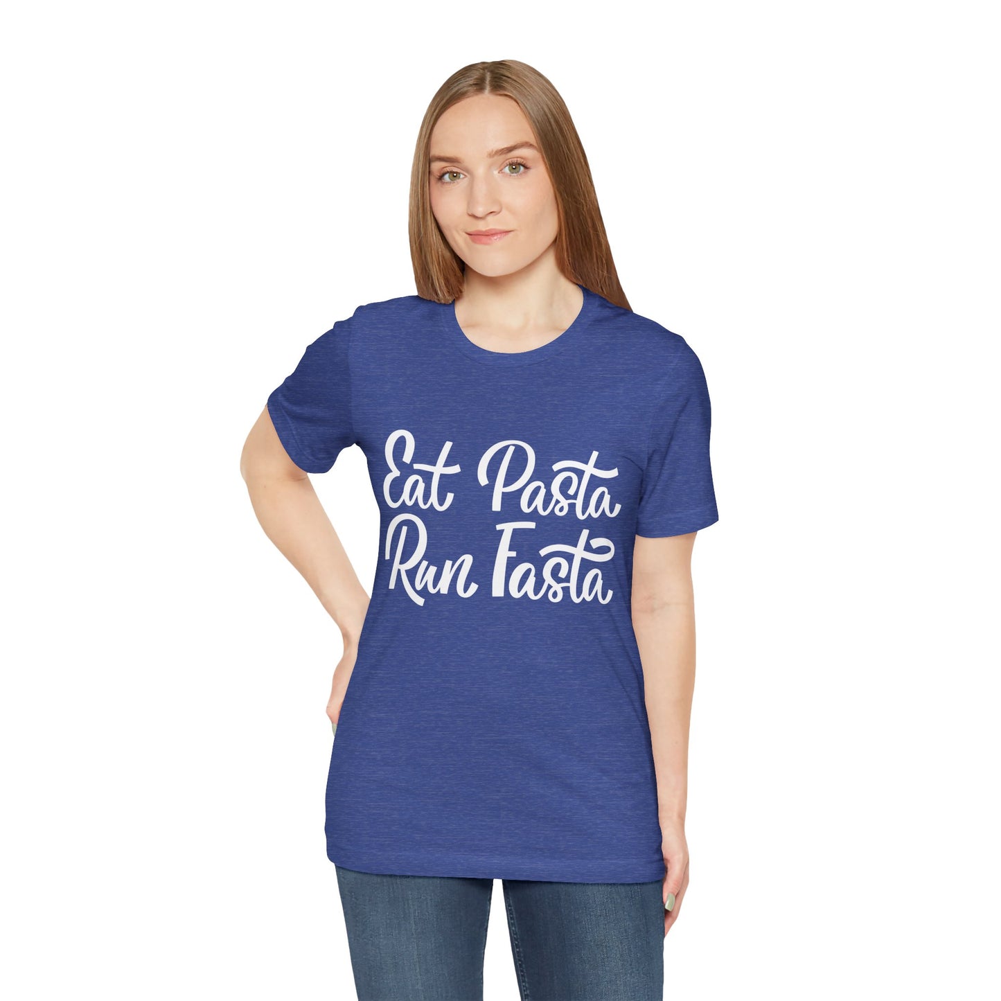 Eat Pasta, Run Fasta T-Shirt — Funny Carb-Loving Running Tee