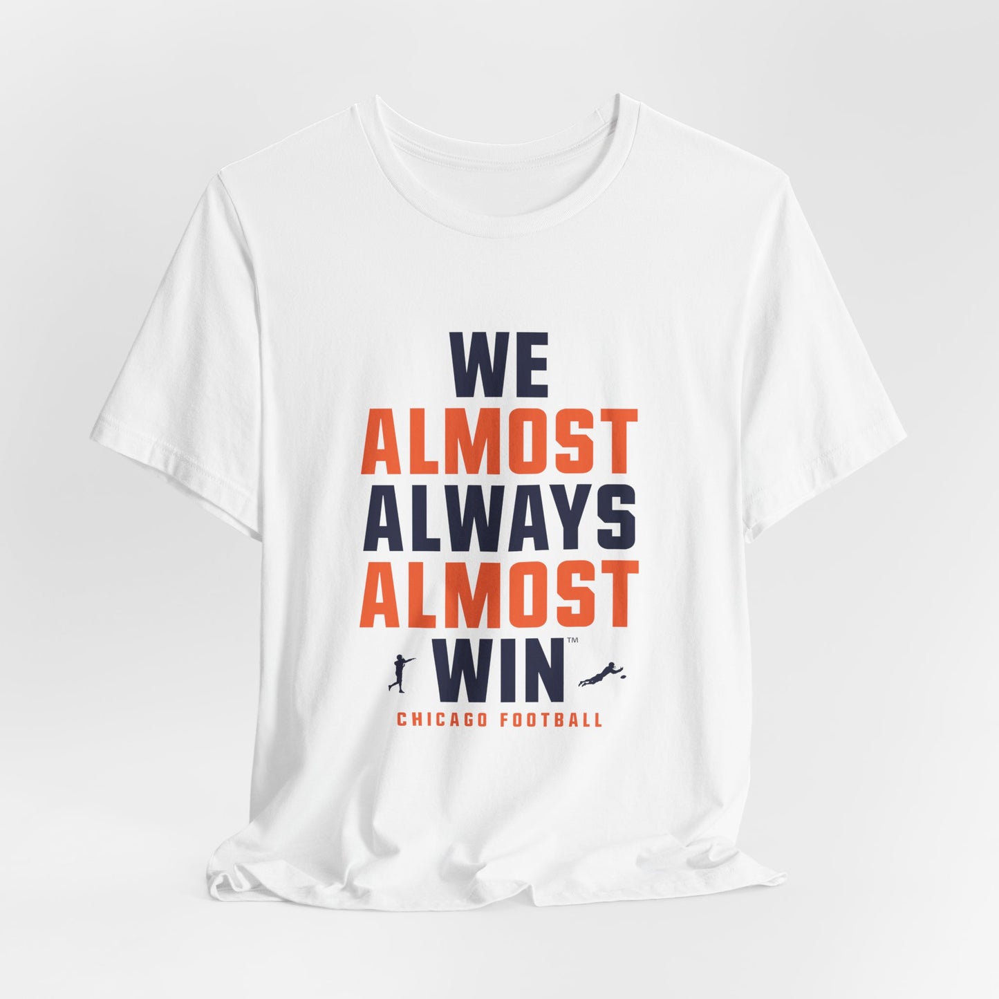 We Almost Always Almost Win - Chicago Football