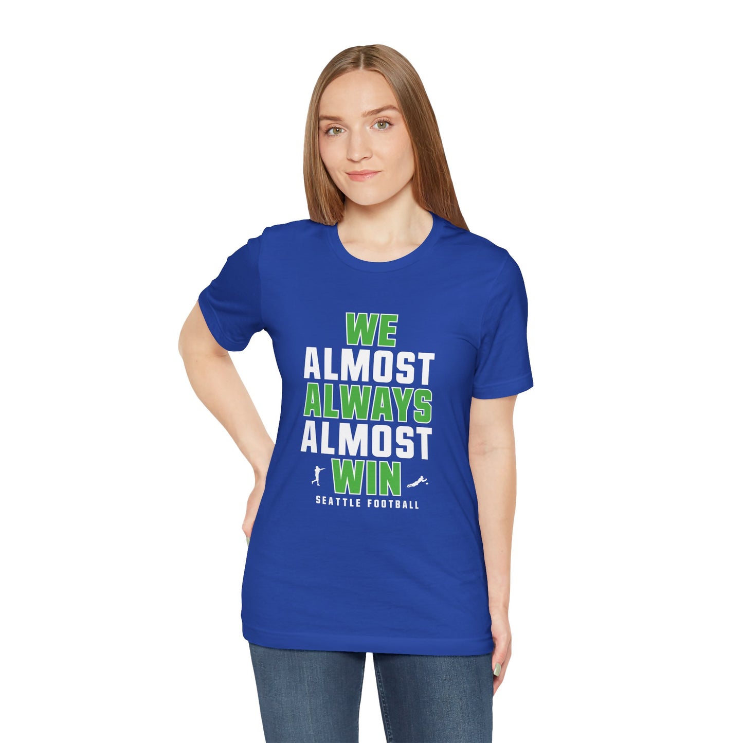 We Almost Always Almost Win - Seattle Football