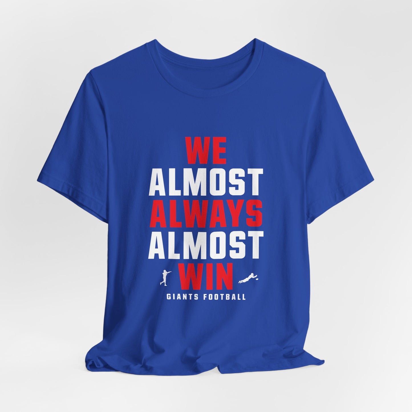 We Almost Always Almost Win - Giants Football