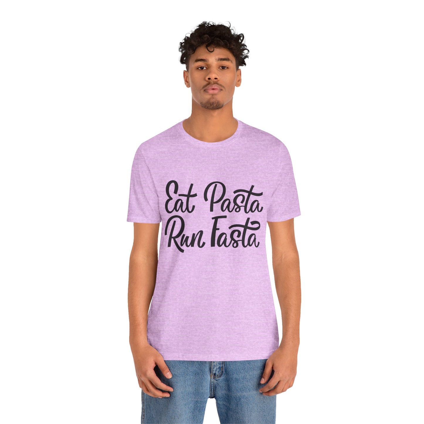 Eat Pasta, Run Fasta T-Shirt — Funny Carb-Loving Running Tee