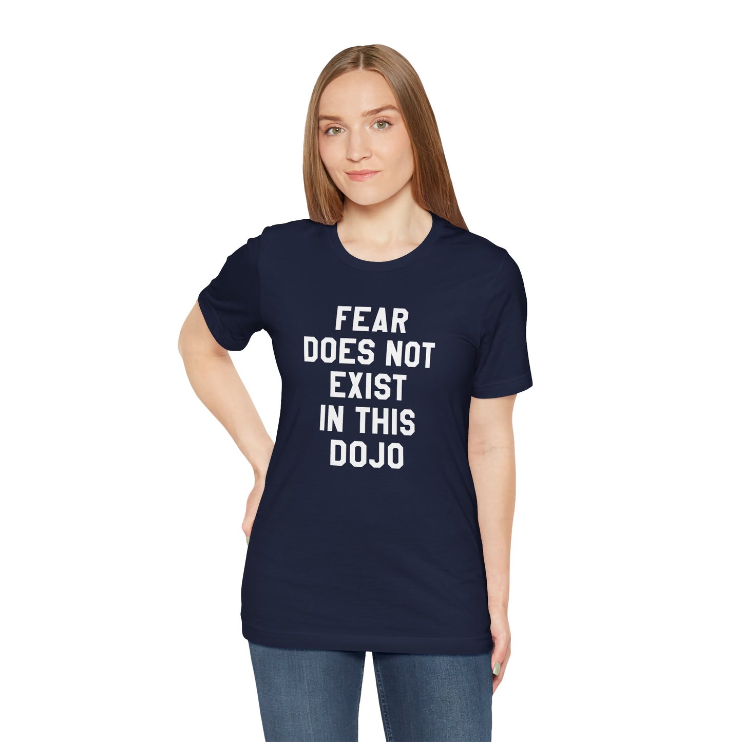 Fear Does Not Exist in This Dojo Karate Kid/Cobra Kai T-Shirt
