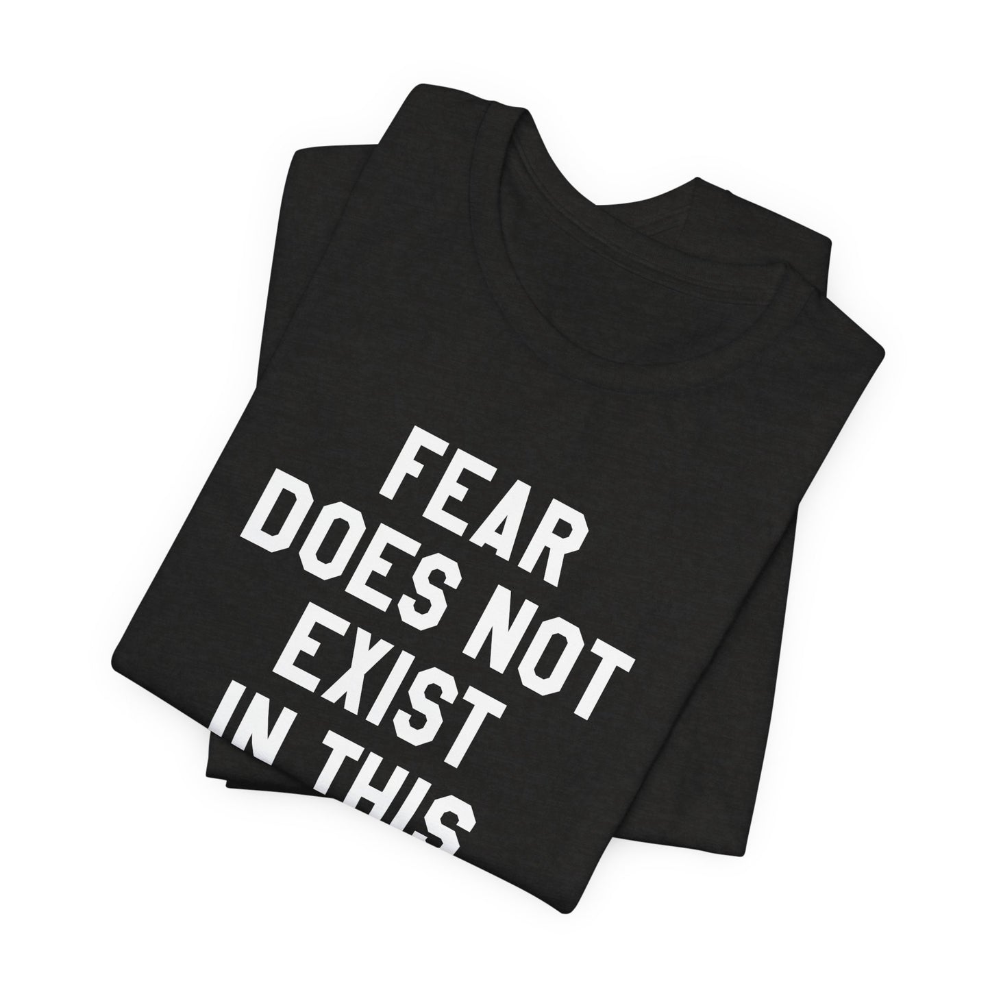 Fear Does Not Exist in This Dojo Karate Kid/Cobra Kai T-Shirt