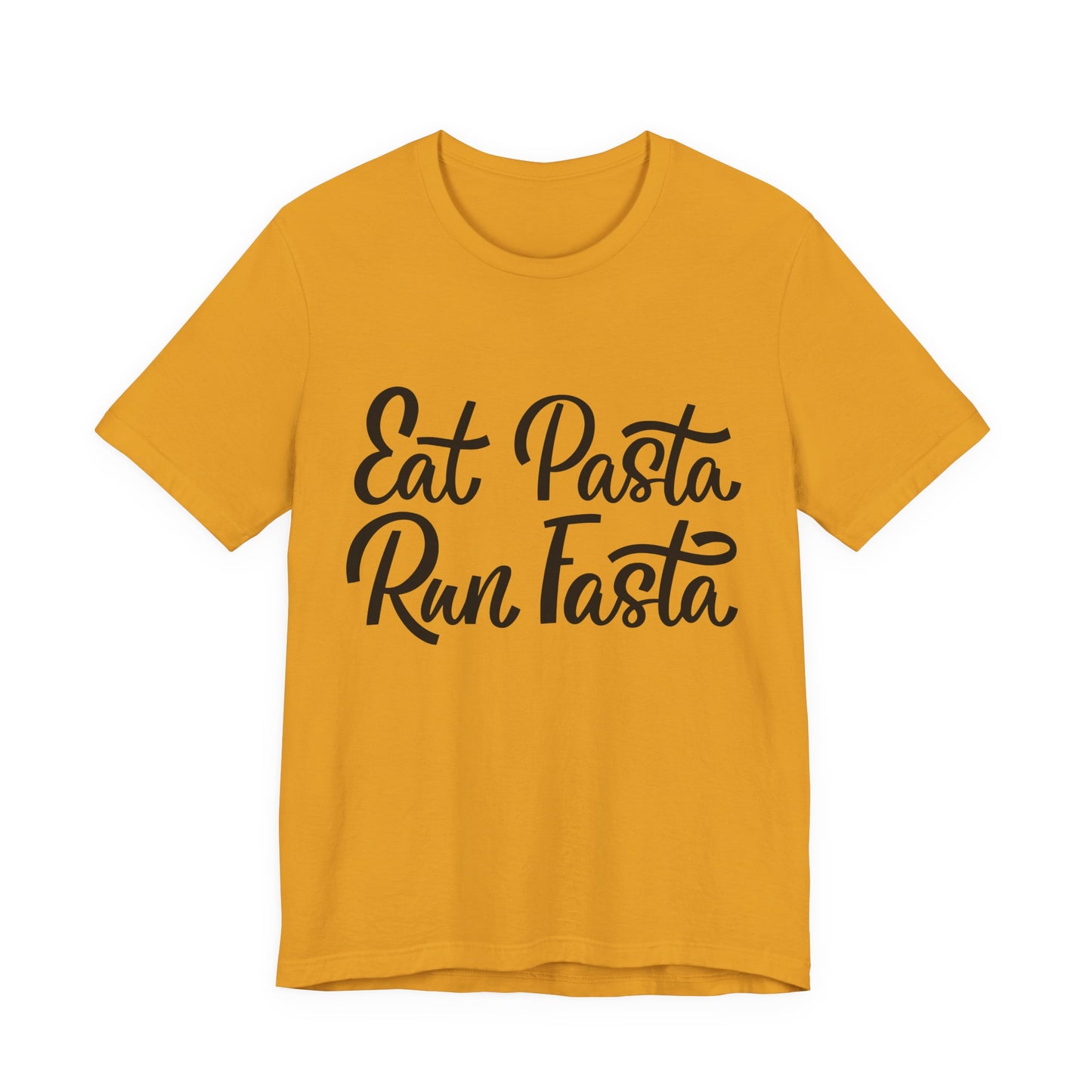 Eat Pasta, Run Fasta T-Shirt — Funny Carb-Loving Running Tee