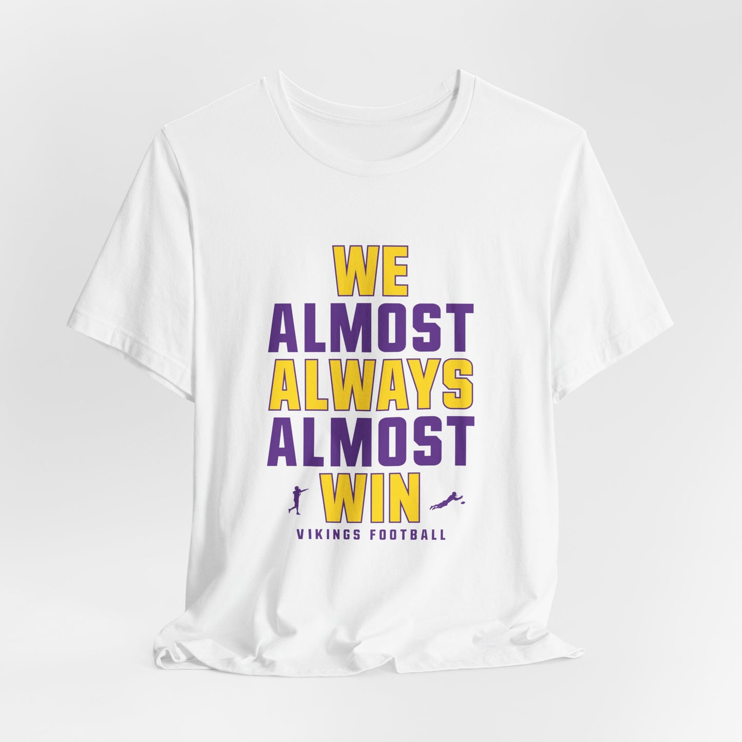 We Almost Always Almost Win - Minnesota Football