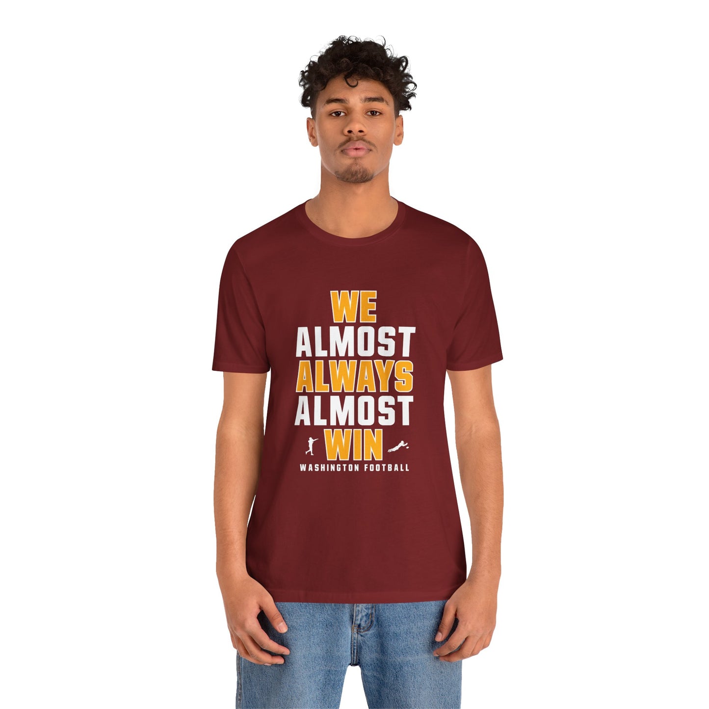 We Almost Always Almost Win -Washington Football