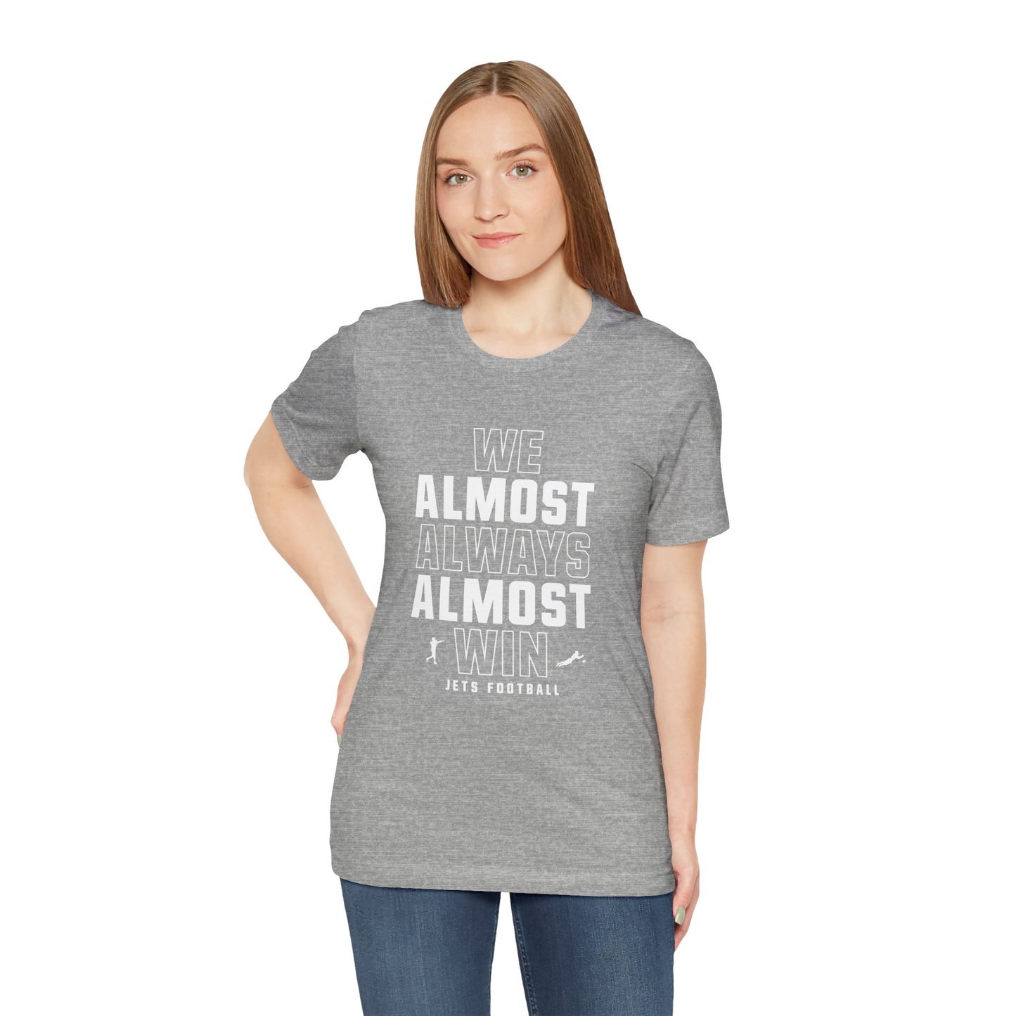 We Almost Always Almost Win - Jets Football