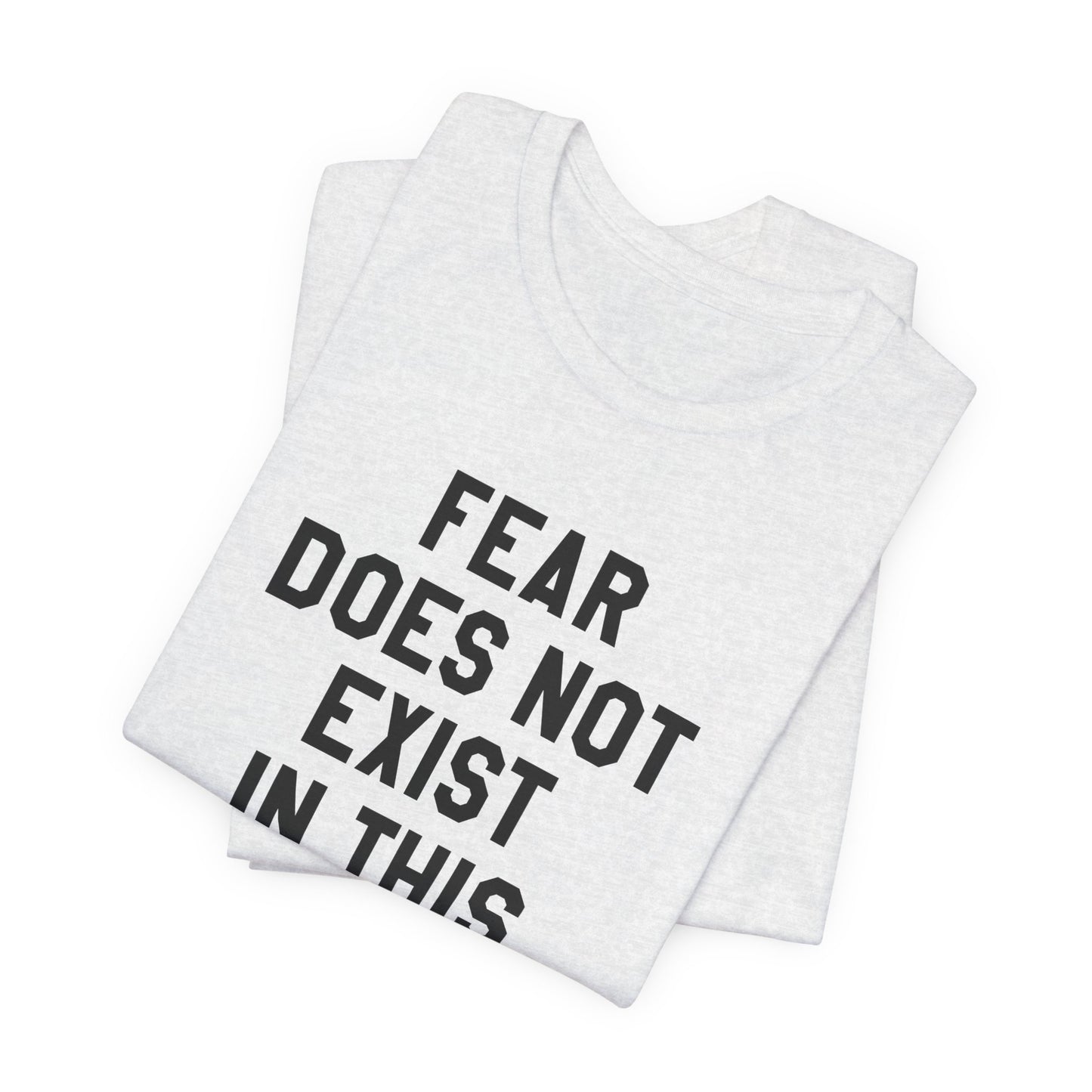 Fear Does Not Exist in This Dojo Karate Kid/Cobra Kai T-Shirt