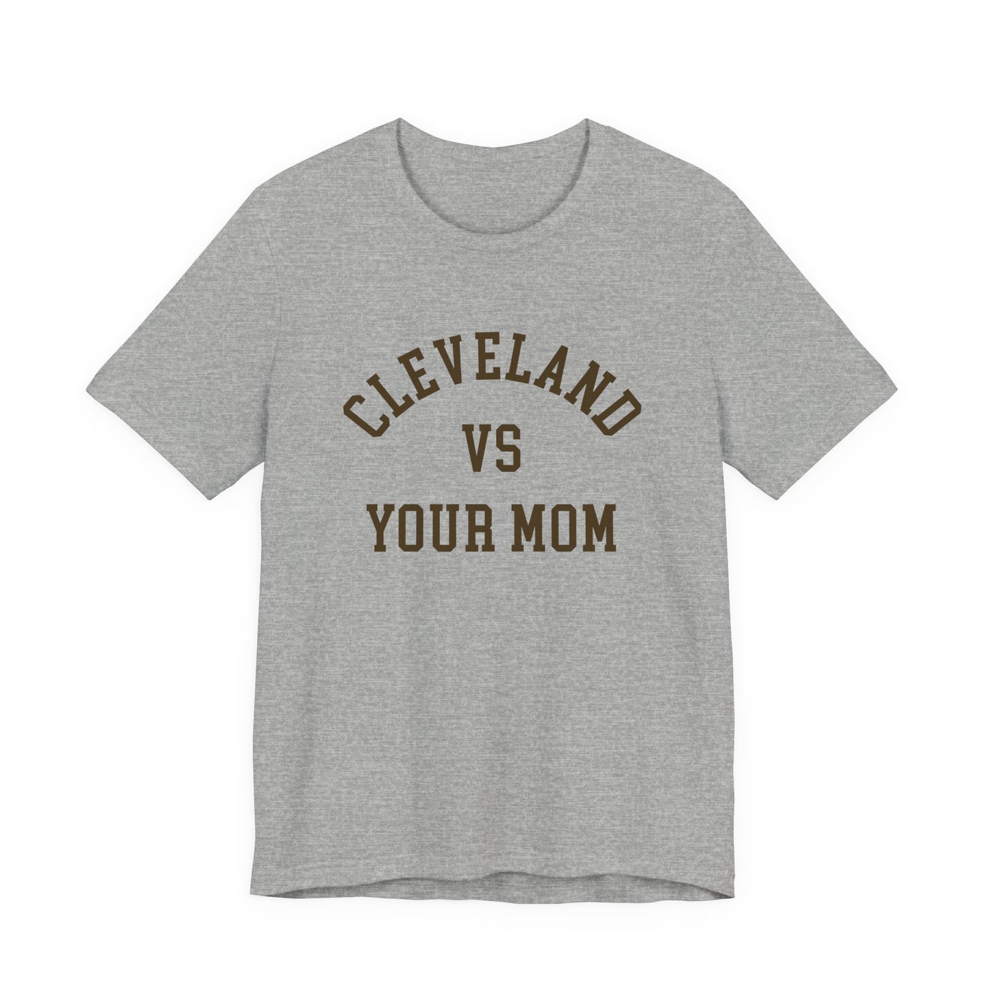 Cleveland vs Your Mom Funny T-Shirt