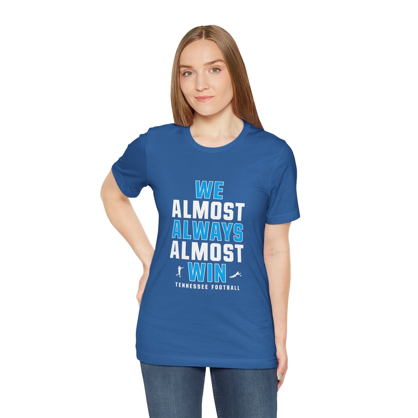 We Almost Always Almost Win - Tennessee Football