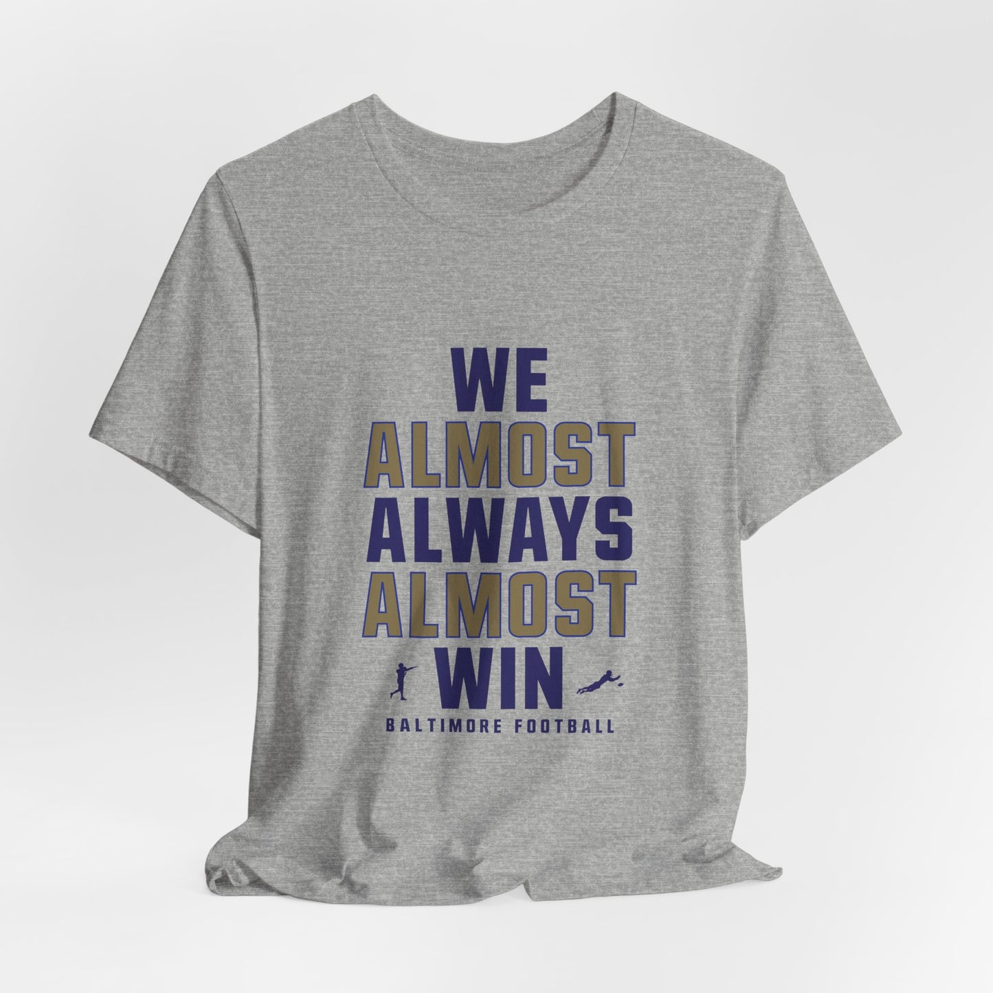 We Almost Always Almost Win – Baltimore Football