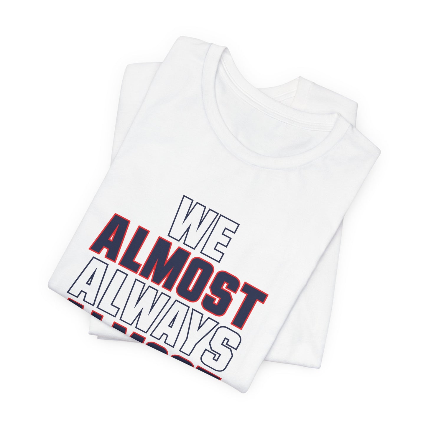 We Almost Always Almost Win - Giants Football