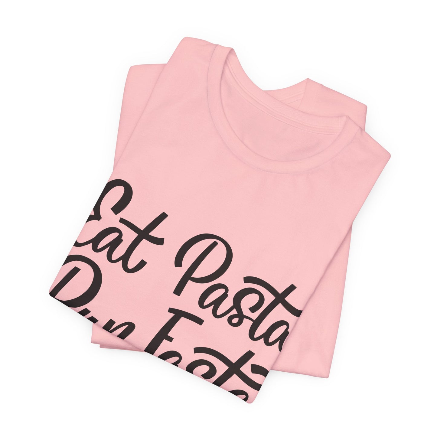 Eat Pasta, Run Fasta T-Shirt — Funny Carb-Loving Running Tee
