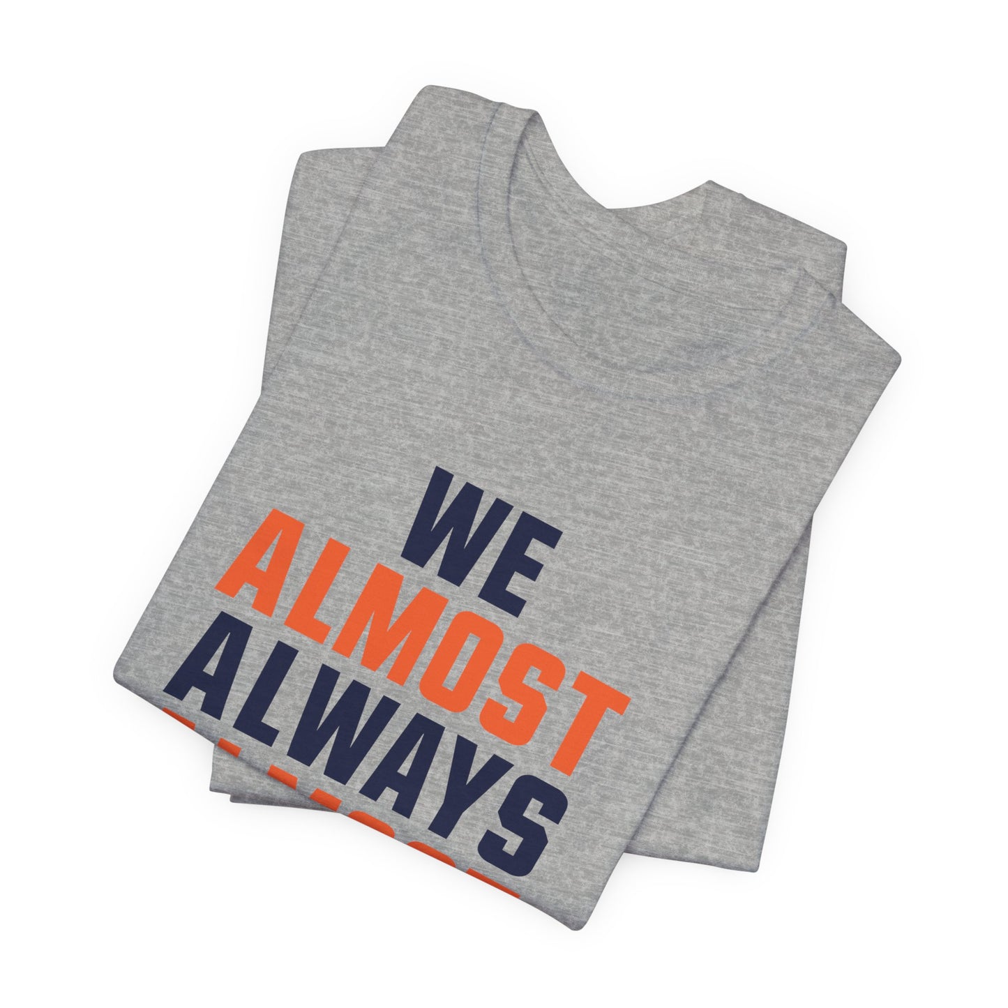 We Almost Always Almost Win - Chicago Football