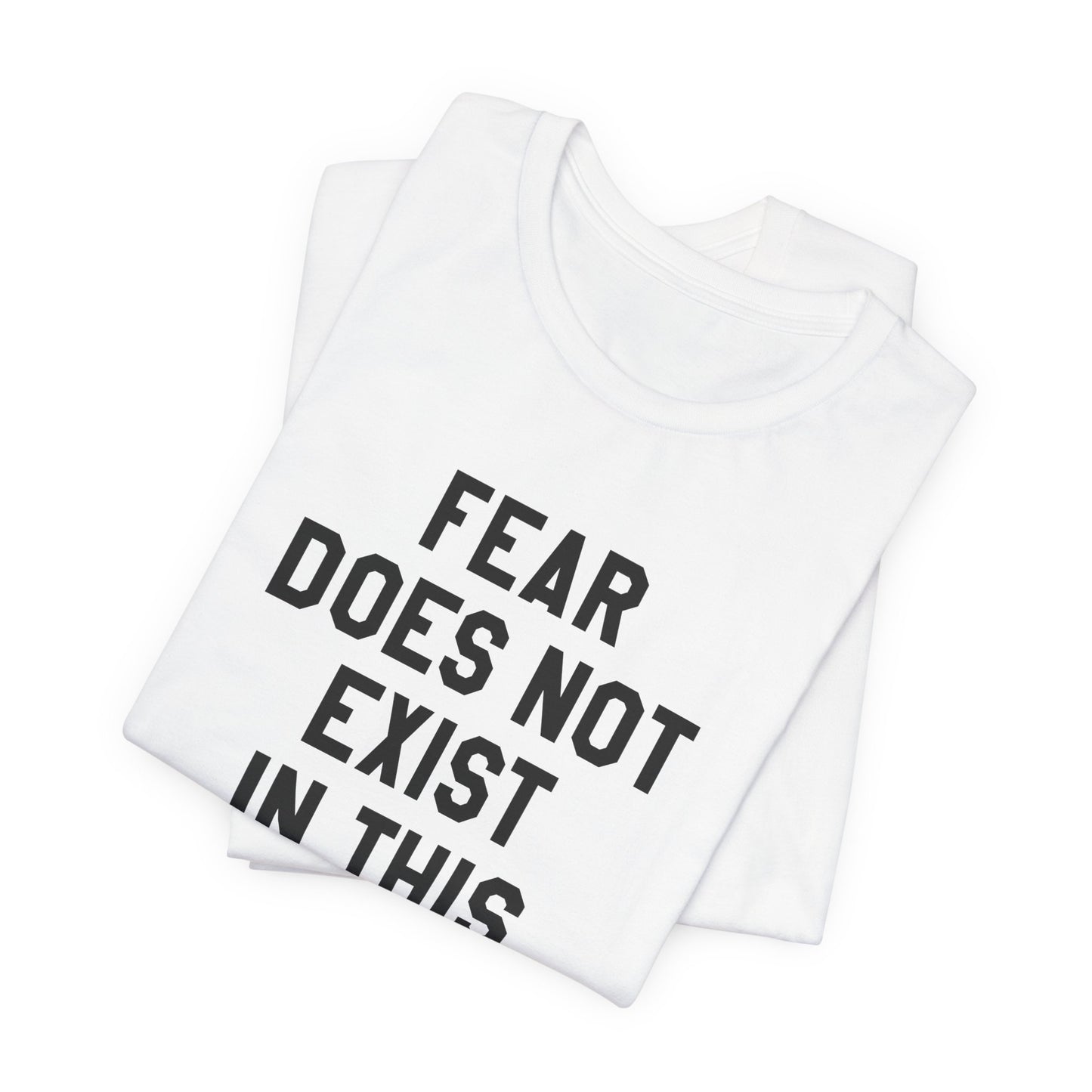 Fear Does Not Exist in This Dojo Karate Kid/Cobra Kai T-Shirt