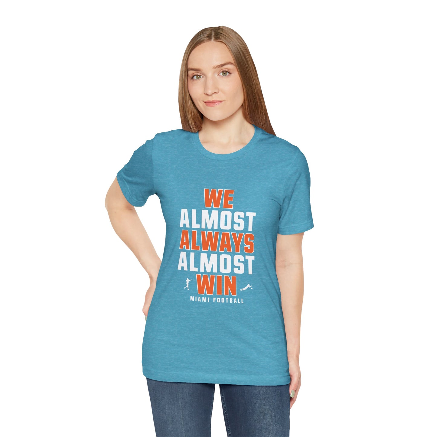 We Almost Always Almost Win - Miami Football