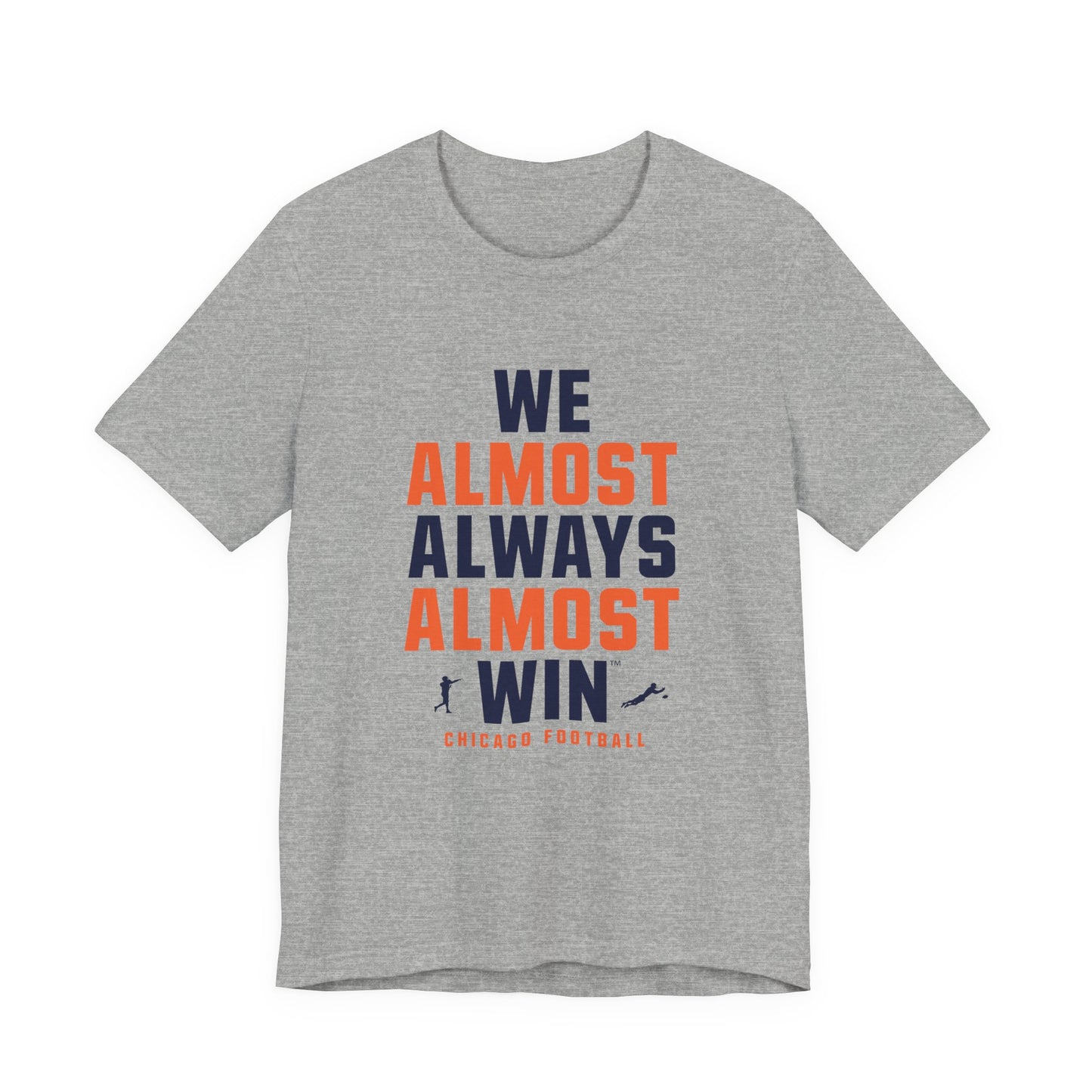 We Almost Always Almost Win - Chicago Football