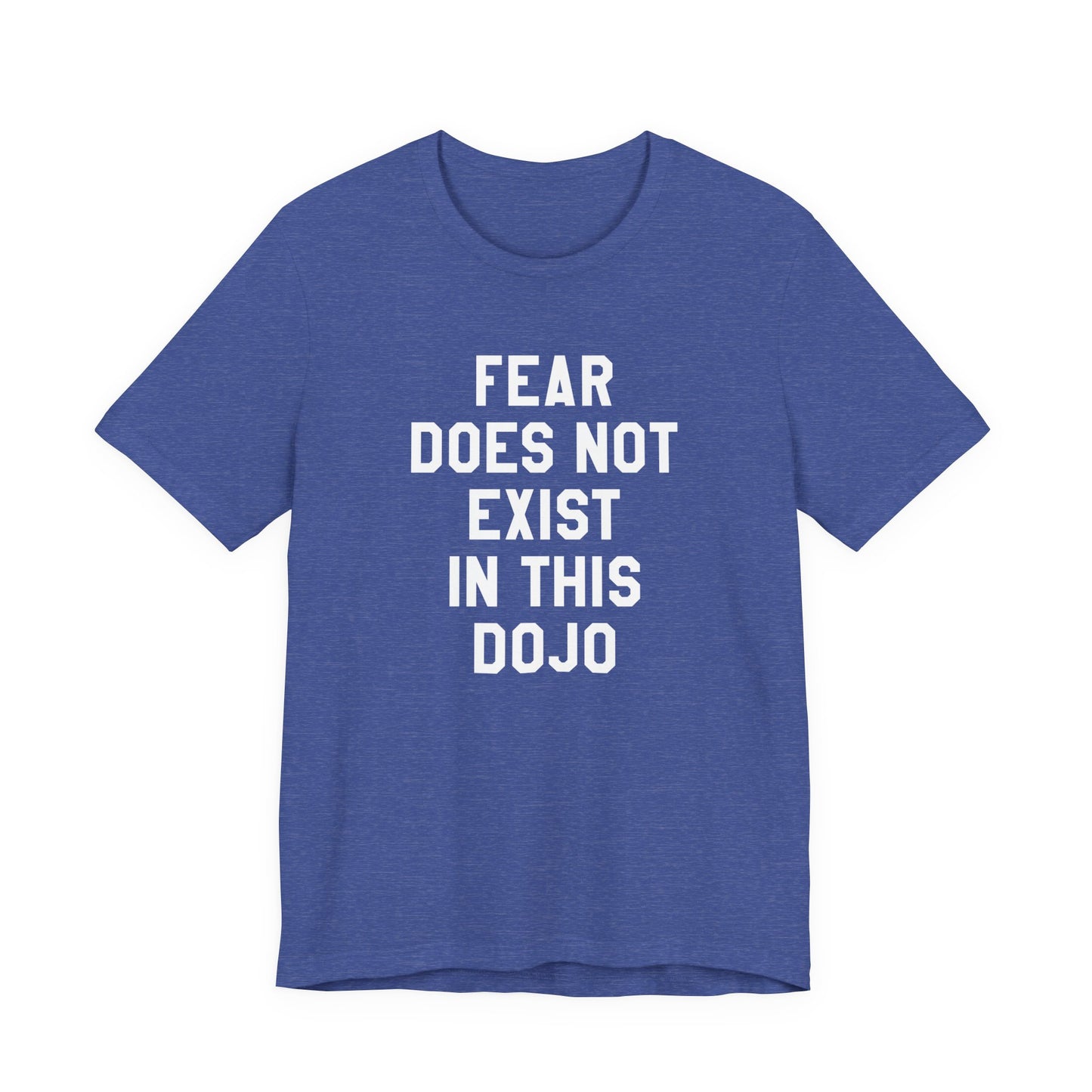 Fear Does Not Exist in This Dojo Karate Kid/Cobra Kai T-Shirt
