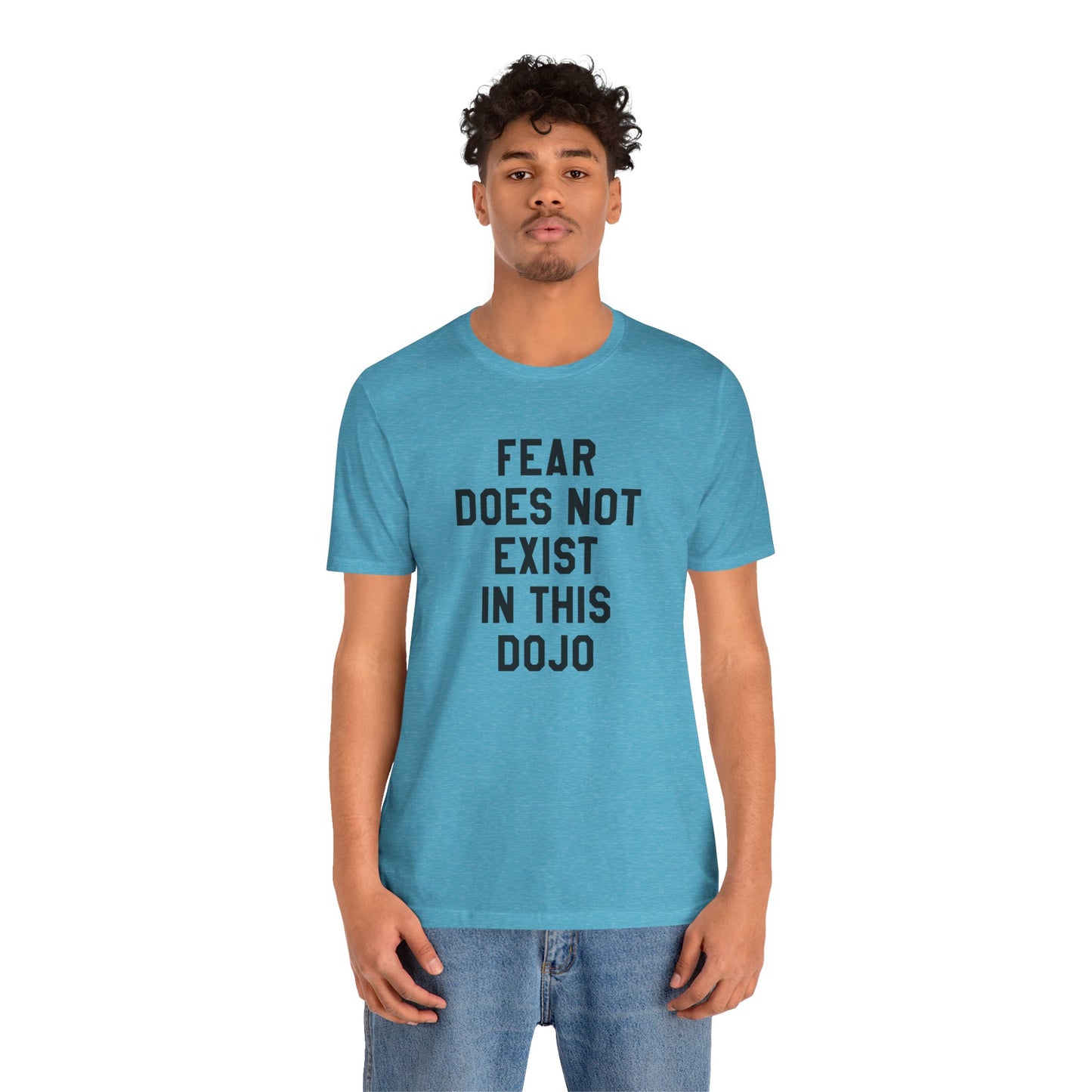 Fear Does Not Exist in This Dojo Karate Kid/Cobra Kai T-Shirt