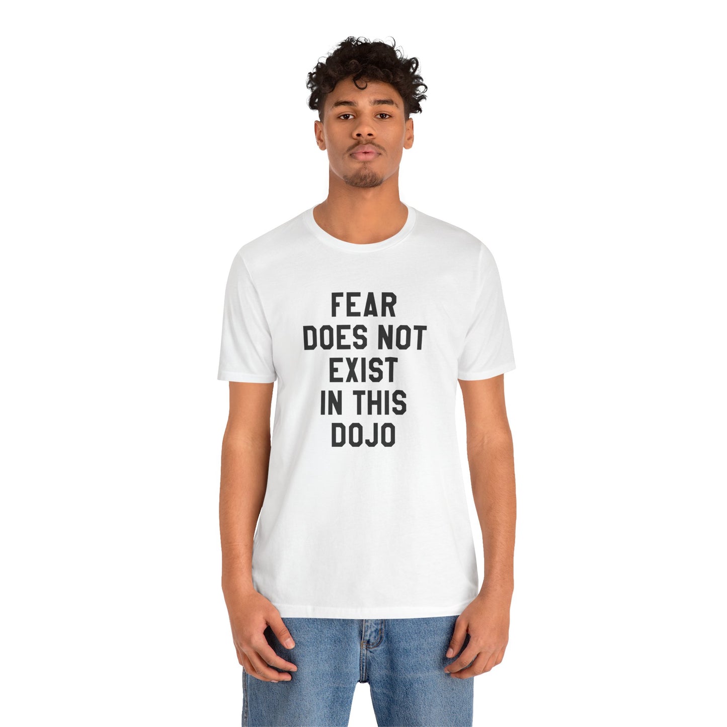 Fear Does Not Exist in This Dojo Karate Kid/Cobra Kai T-Shirt