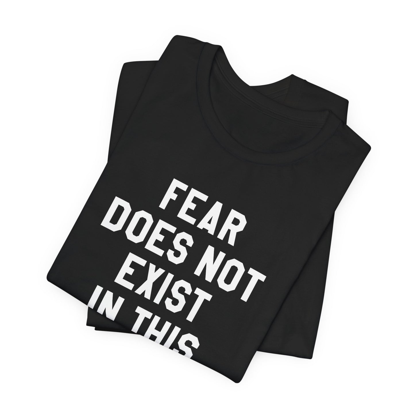 Fear Does Not Exist in This Dojo Karate Kid/Cobra Kai T-Shirt