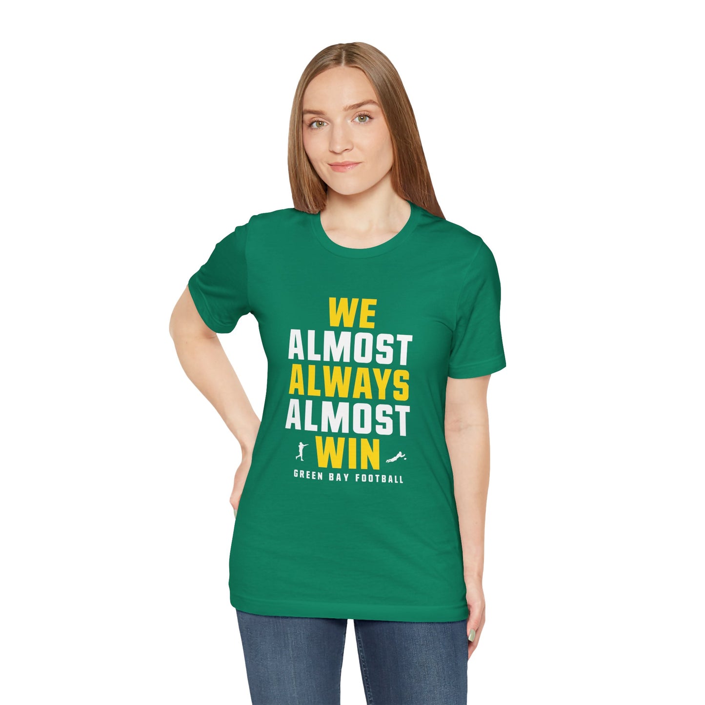 We Almost Always Almost Win - Green Bay Football