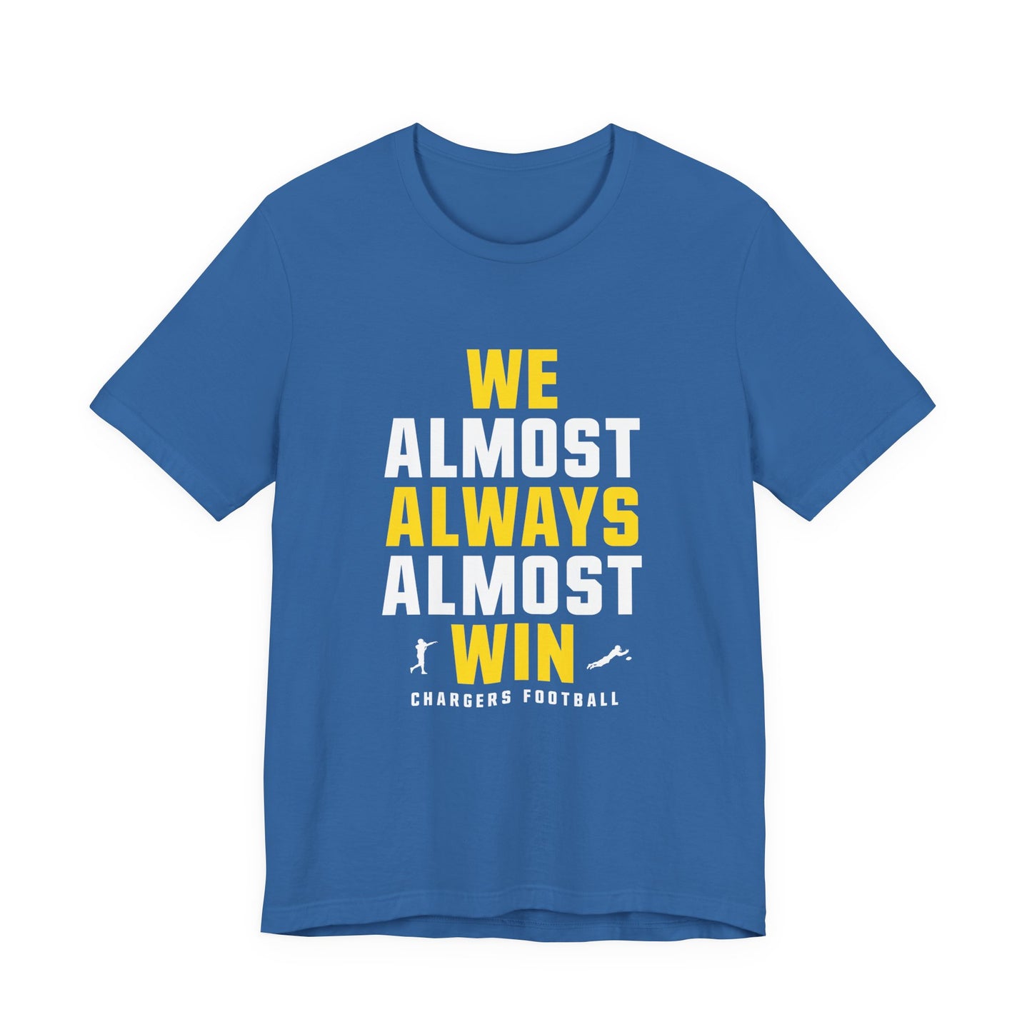 We Almost Always Almost Win - Chargers Football