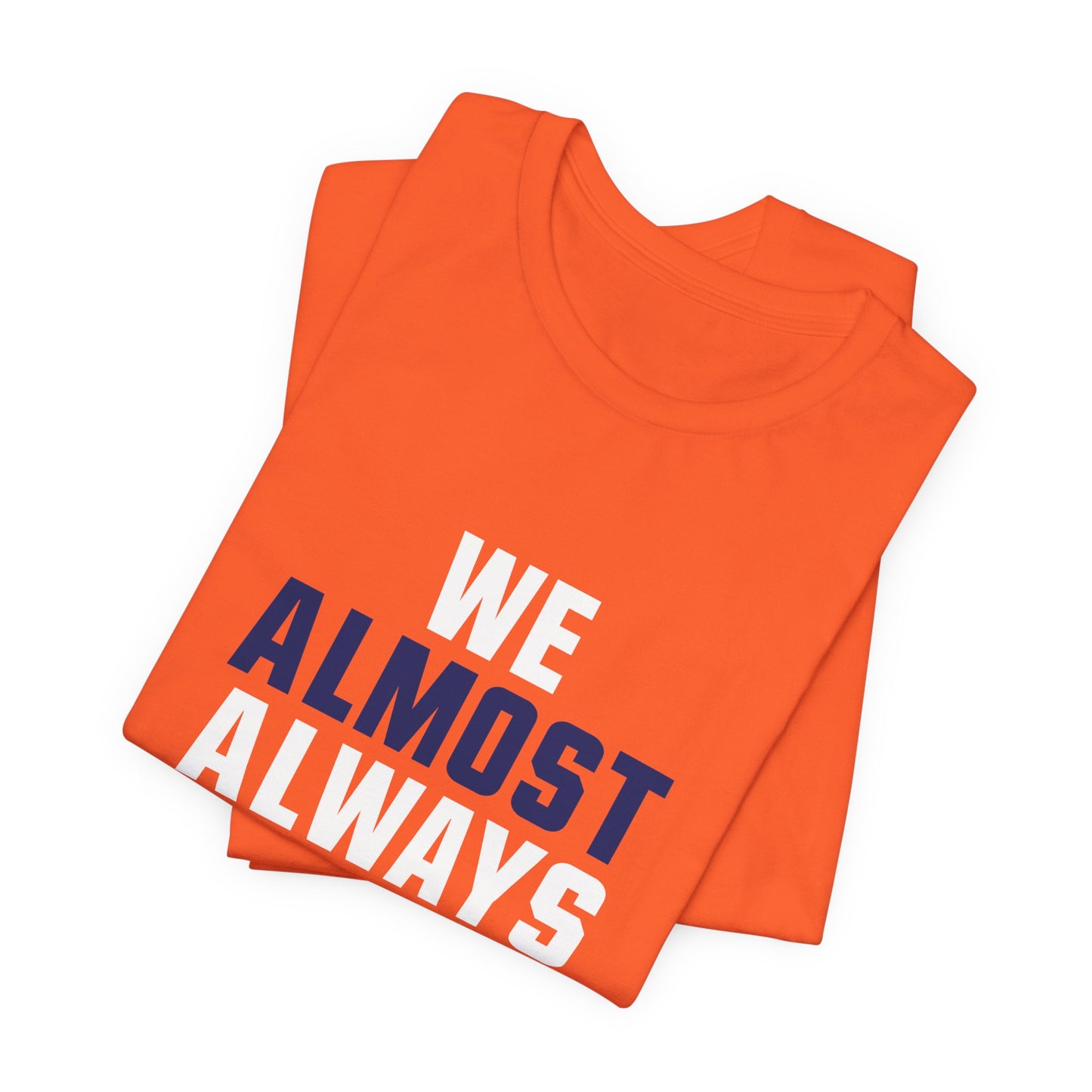 We Almost Always Almost Win - Denver Football