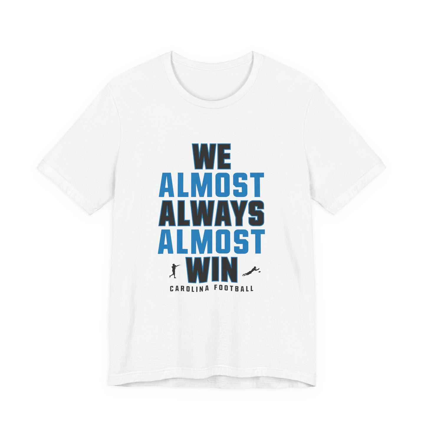 We Almost Always Almost Win - Carolina Football