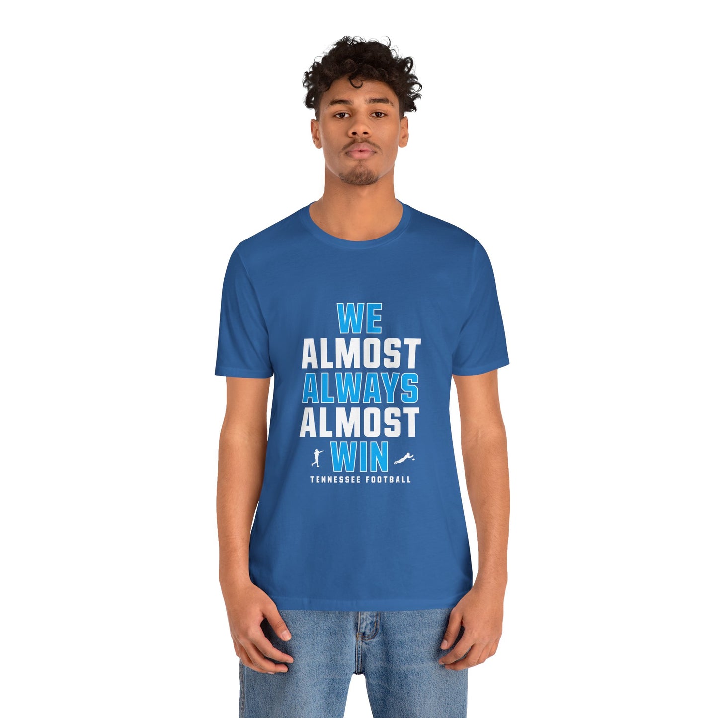 We Almost Always Almost Win - Tennessee Football