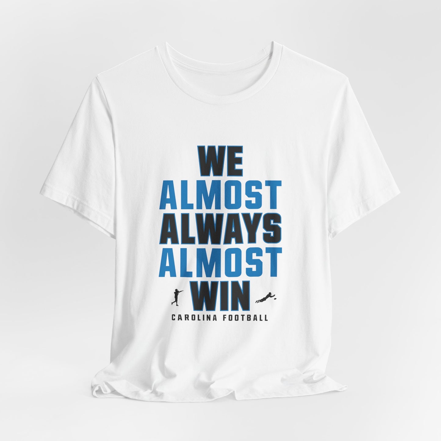 We Almost Always Almost Win - Carolina Football