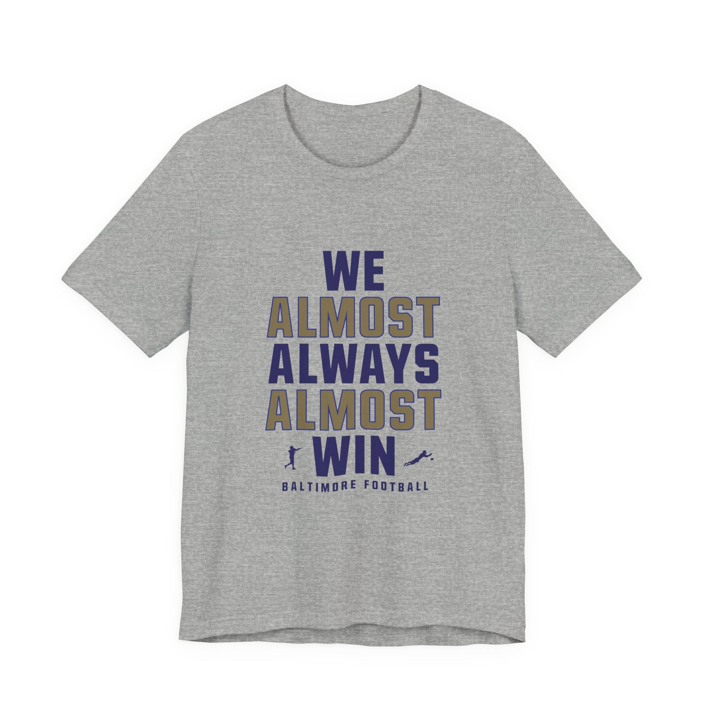 We Almost Always Almost Win – Baltimore Football